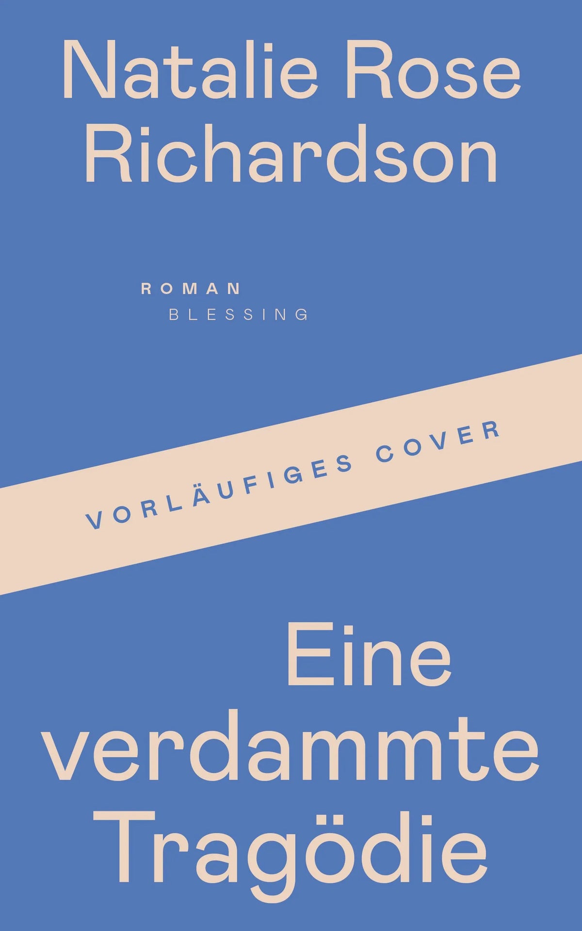 Cover: Eine verdammte Tragödie (Hardcover) von Natalie Rose Richardson