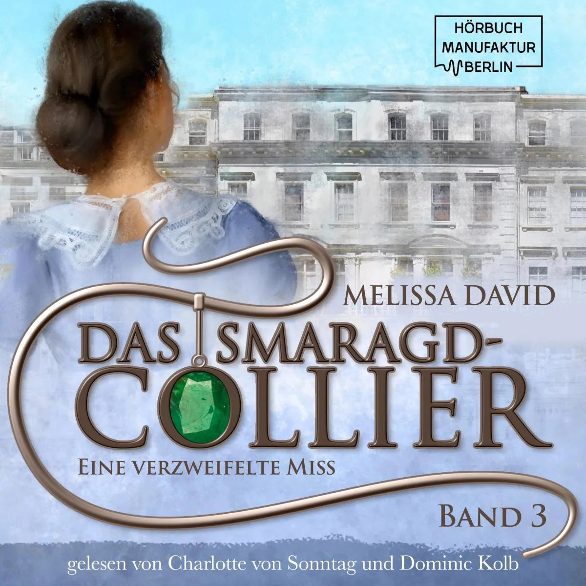 Cover: Eine verzweifelte Miss (Hörbuch Download) von Melissa David