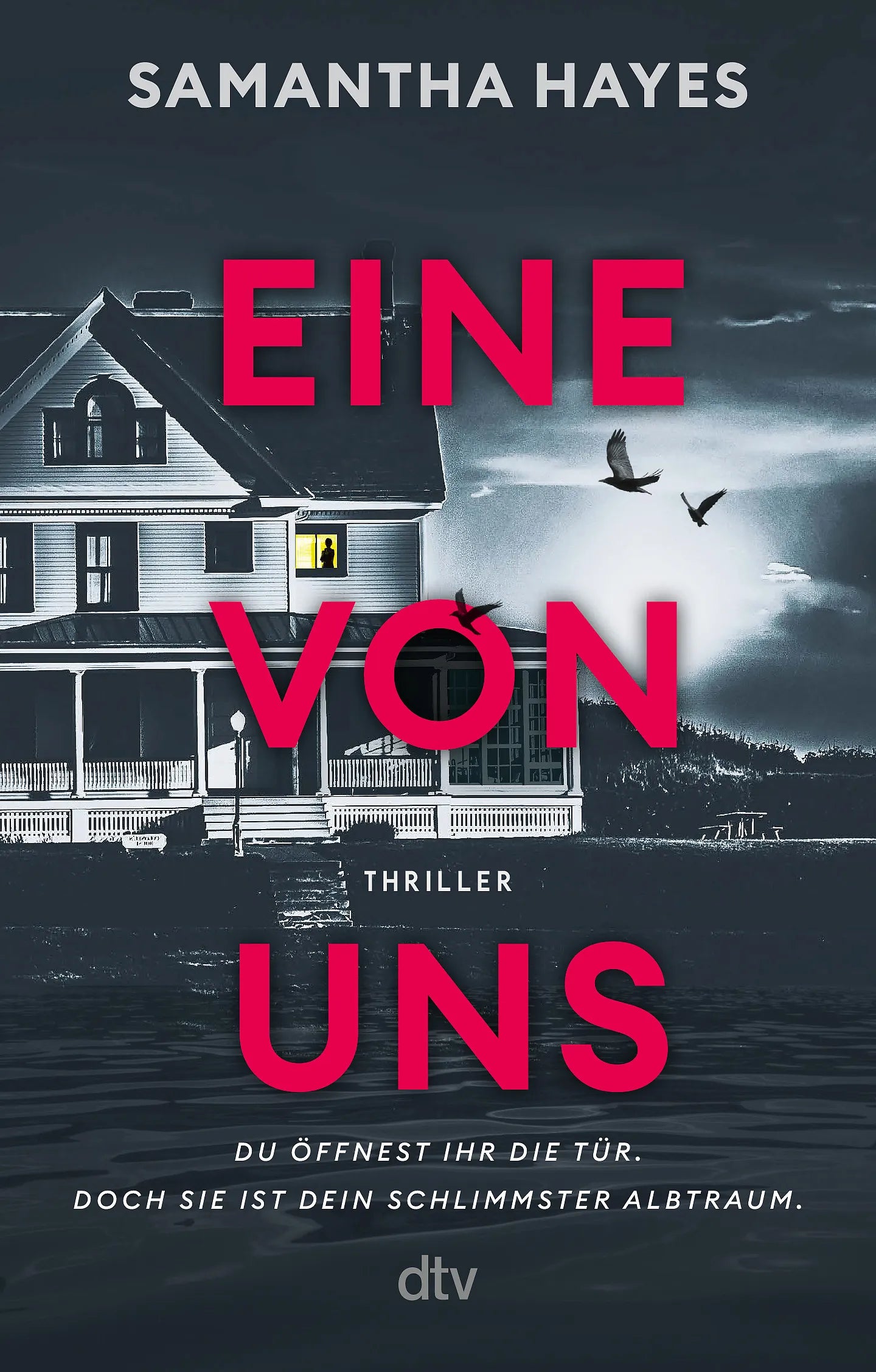 Cover: Eine von uns (Taschenbuch) von Samantha Hayes