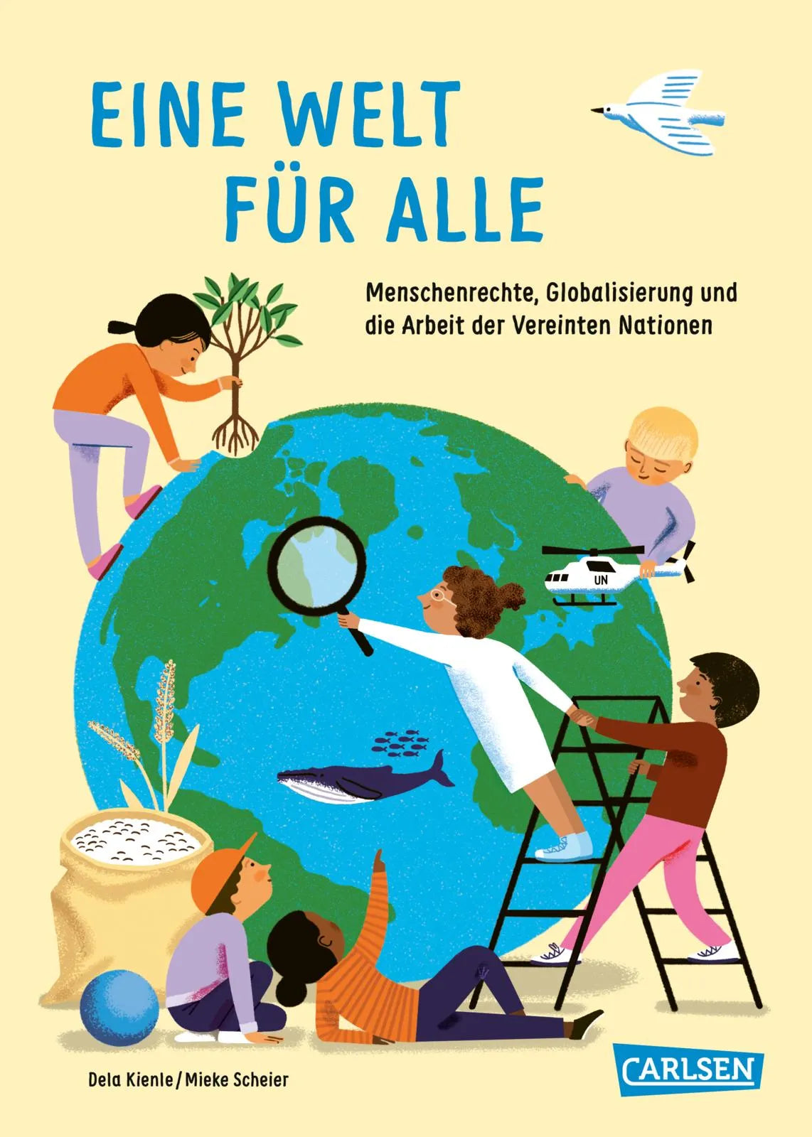 Buchcover von 'Eine Welt für alle' - Taschenbuch von Dela Kienle