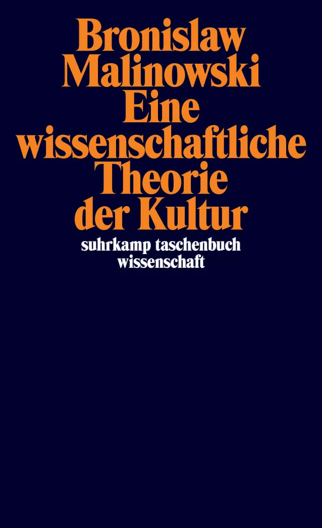 Buchcover von 'Eine wissenschaftliche Theorie der Kultur' - Taschenbuch von Bronislaw Malinowski