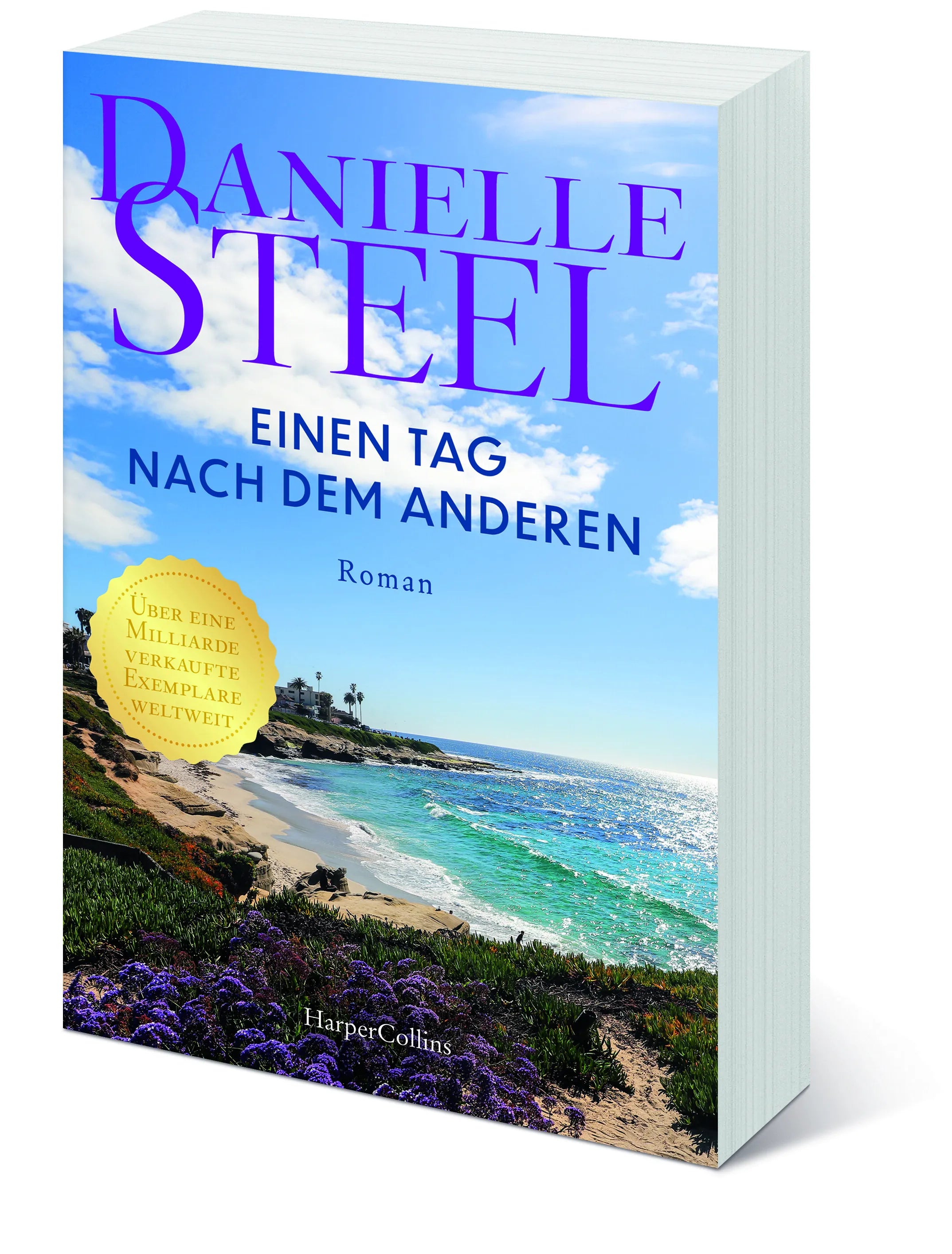 Danielle Steel - Einen Tag nach dem anderen