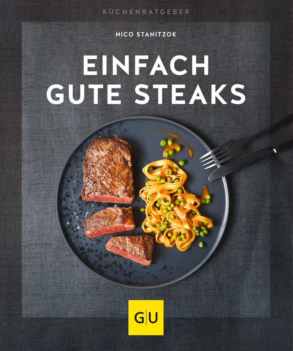 Buchcover von 'Einfach gute Steaks' - Taschenbuch von Nico Stanitzok
