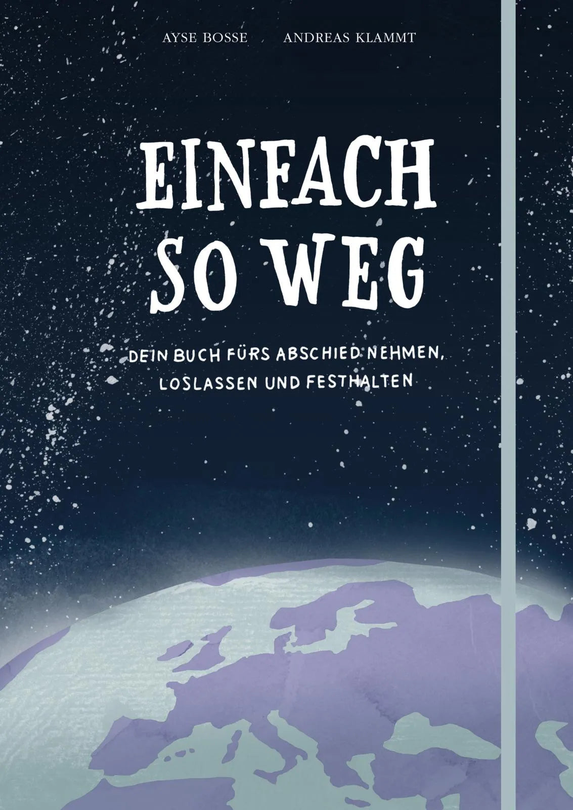 Buchcover von 'Einfach so weg' - Taschenbuch von Ayse Bosse