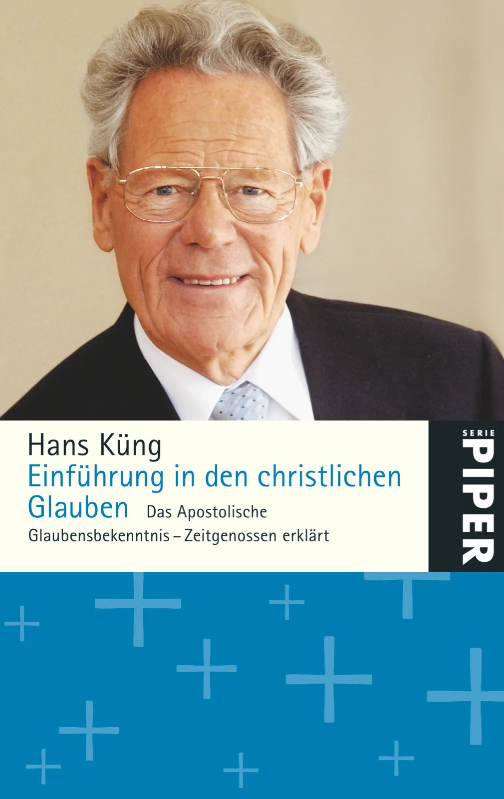 Buchcover von 'Einführung in den christlichen Glauben' - Taschenbuch von Hans Küng