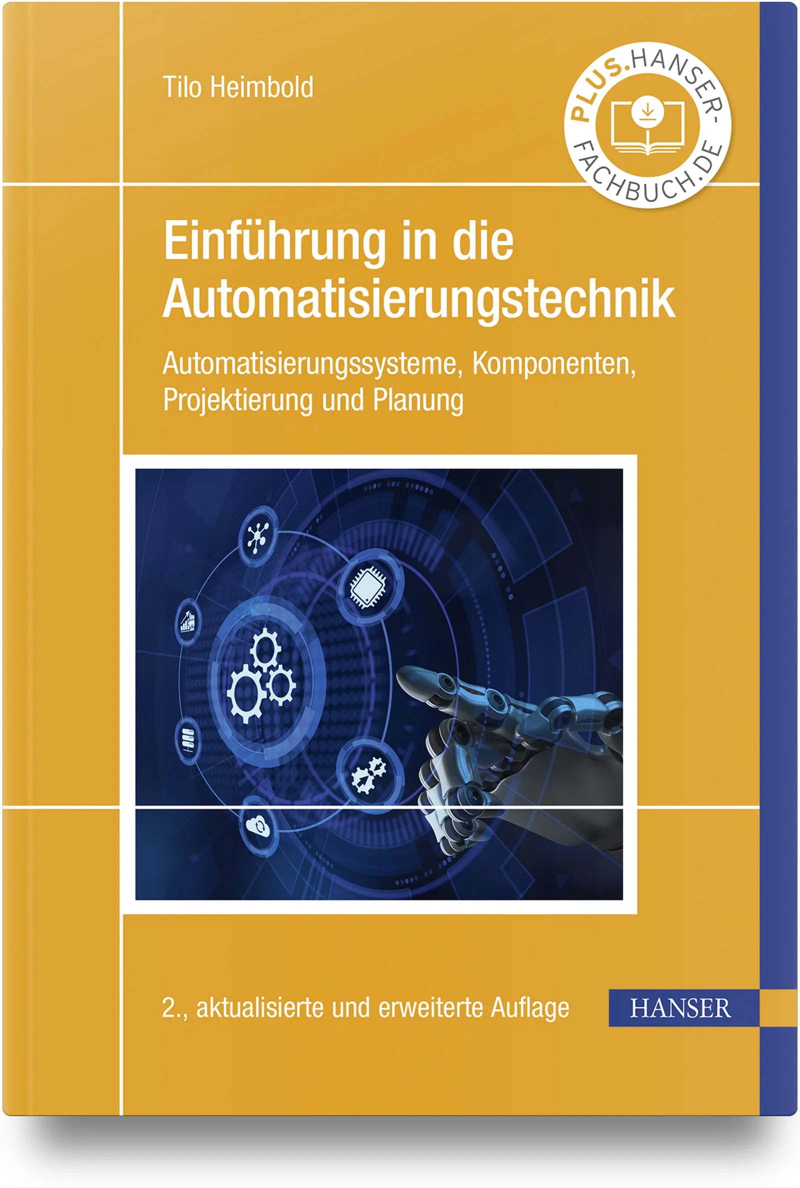Buchcover von 'Einführung in die Automatisierungstechnik' - Gebundene Ausgabe von Tilo Heimbold