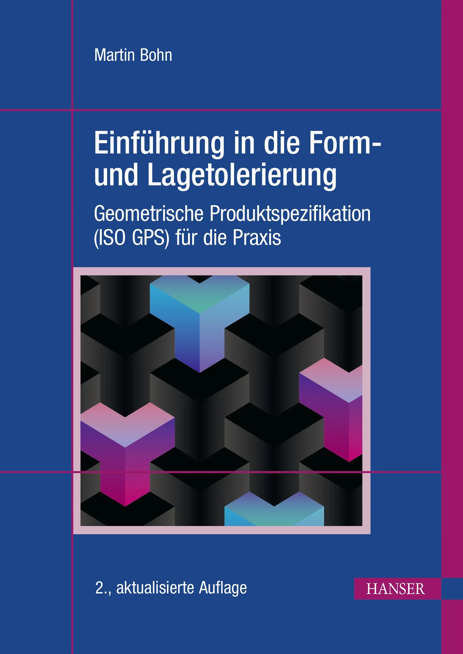 Cover: Einführung in die Form- und Lagetolerierung (E-Book) von Martin Bohn