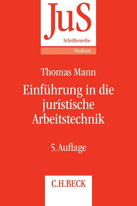 Buchcover von 'Einführung in die juristische Arbeitstechnik' - Taschenbuch von Thomas Mann
