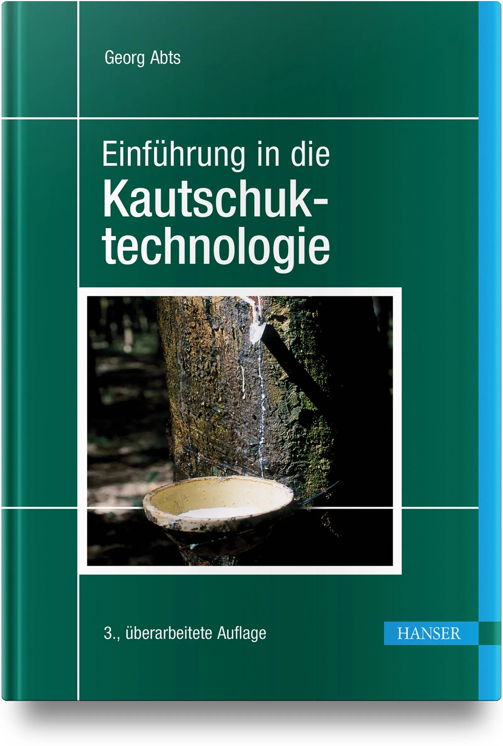 Buchcover von 'Einführung in die Kautschuktechnologie' - Gebundene Ausgabe von Georg Abts