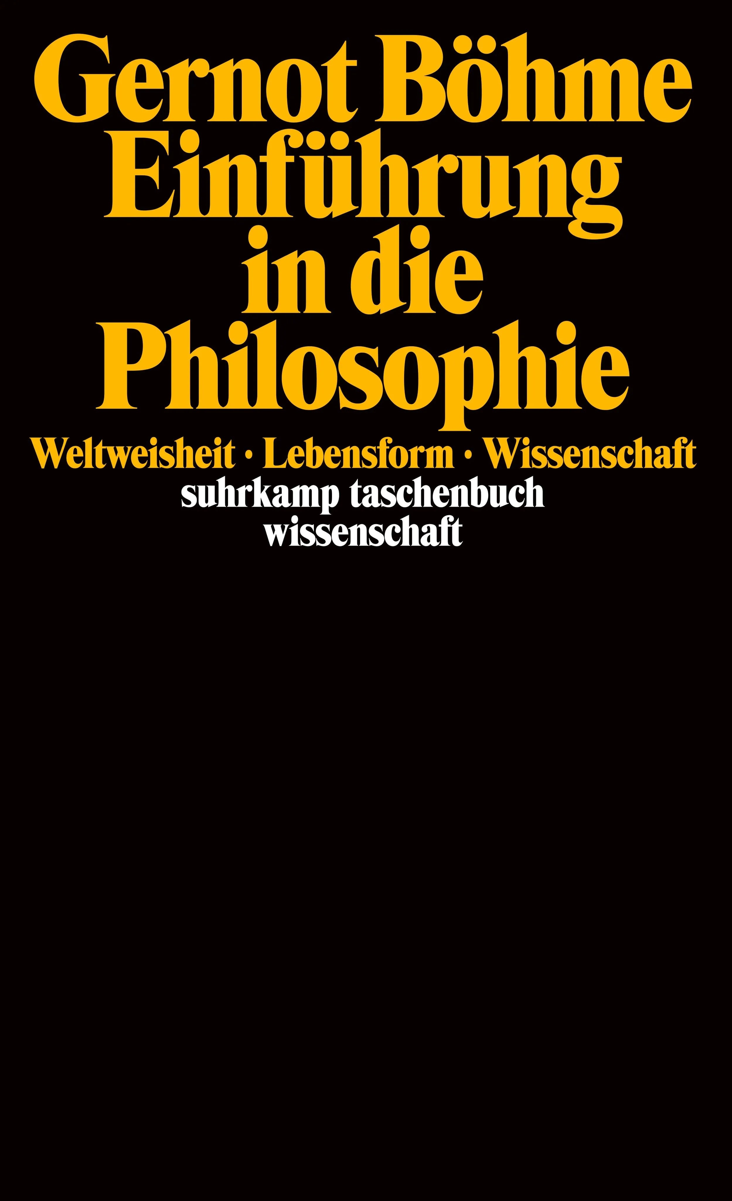 Buchcover von 'Einführung in die Philosophie' - Taschenbuch von Gernot Böhme