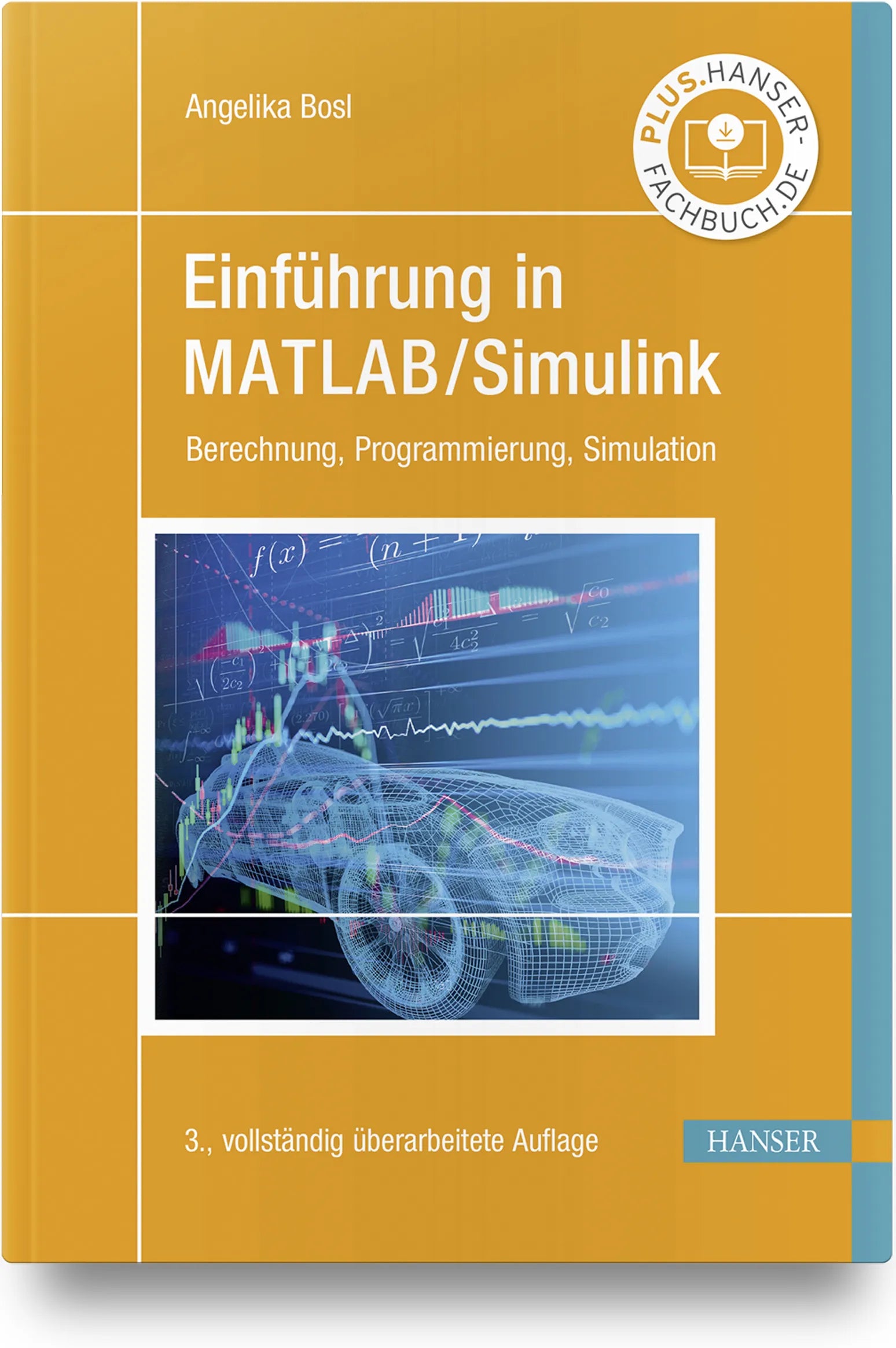 Buchcover von 'Einführung in MATLAB/Simulink' - Gebundene Ausgabe von Angelika Bosl