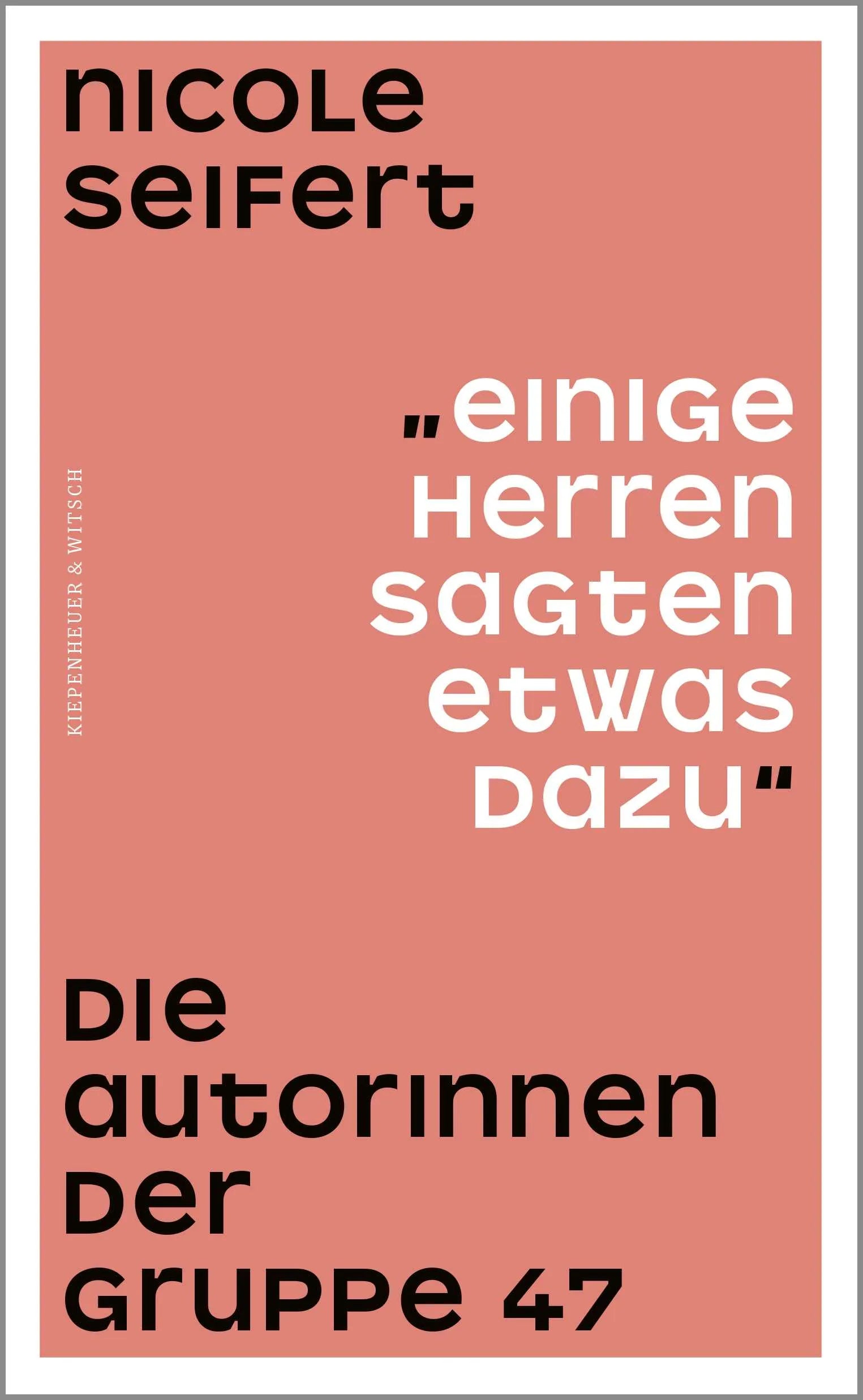 Buchcover von '"Einige Herren sagten etwas dazu"' - Gebundene Ausgabe von Nicole Seifert