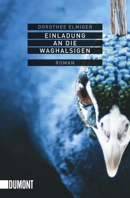 Buchcover von 'Einladung an die Waghalsigen' - Taschenbuch von Dorothee Elmiger