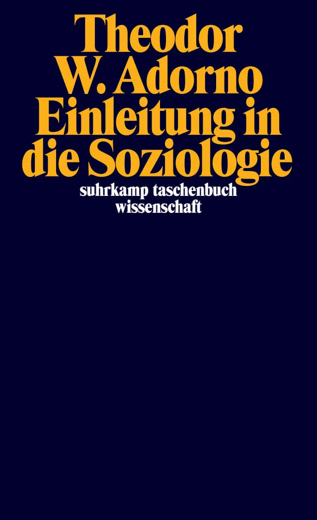 Buchcover von 'Einleitung in die Soziologie' - Taschenbuch von Theodor W. Adorno