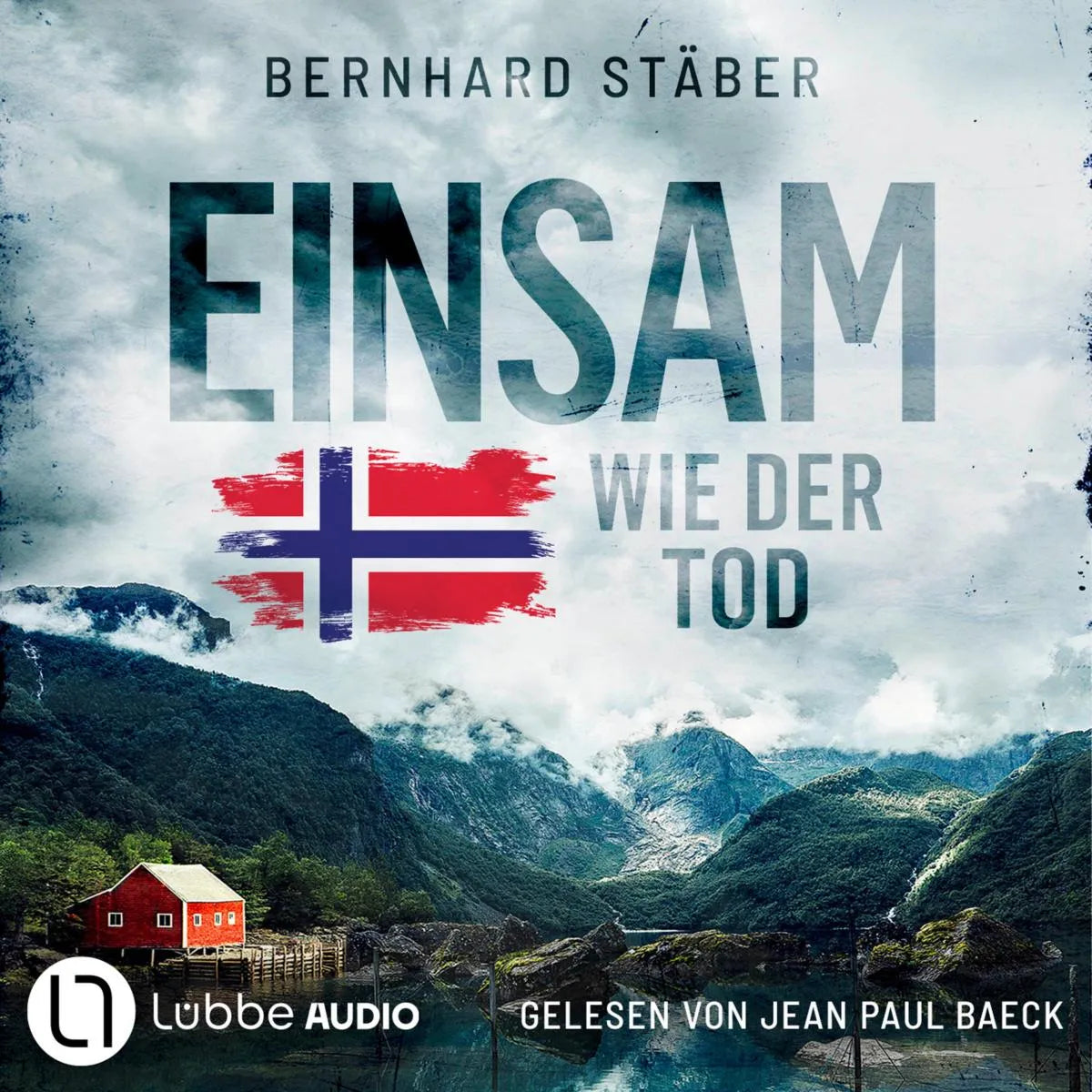 Cover: Einsam wie der Tod (Hörbuch Download) von Bernhard Stäber