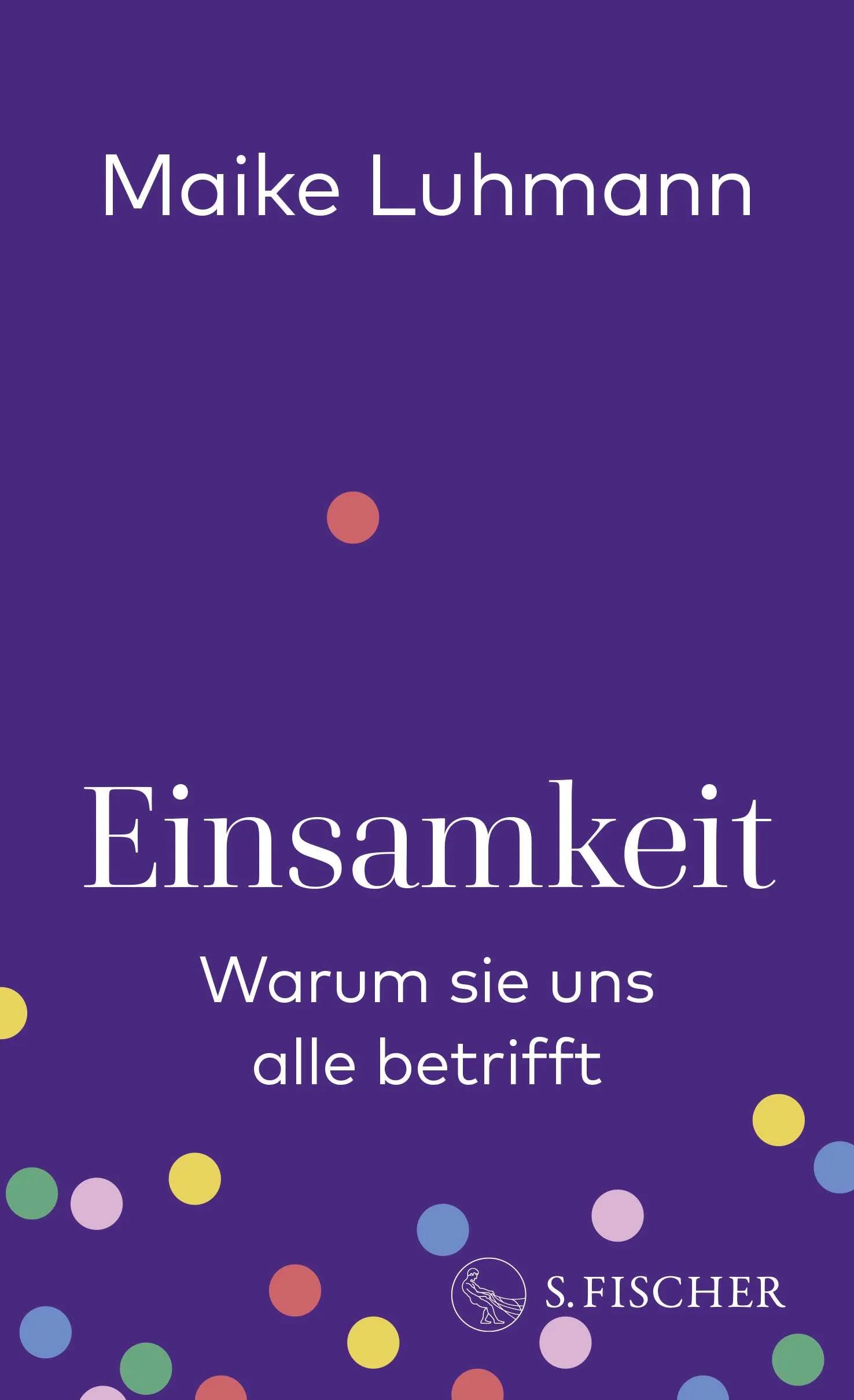 Buchcover von 'Einsamkeit' - Gebundene Ausgabe von Maike Luhmann