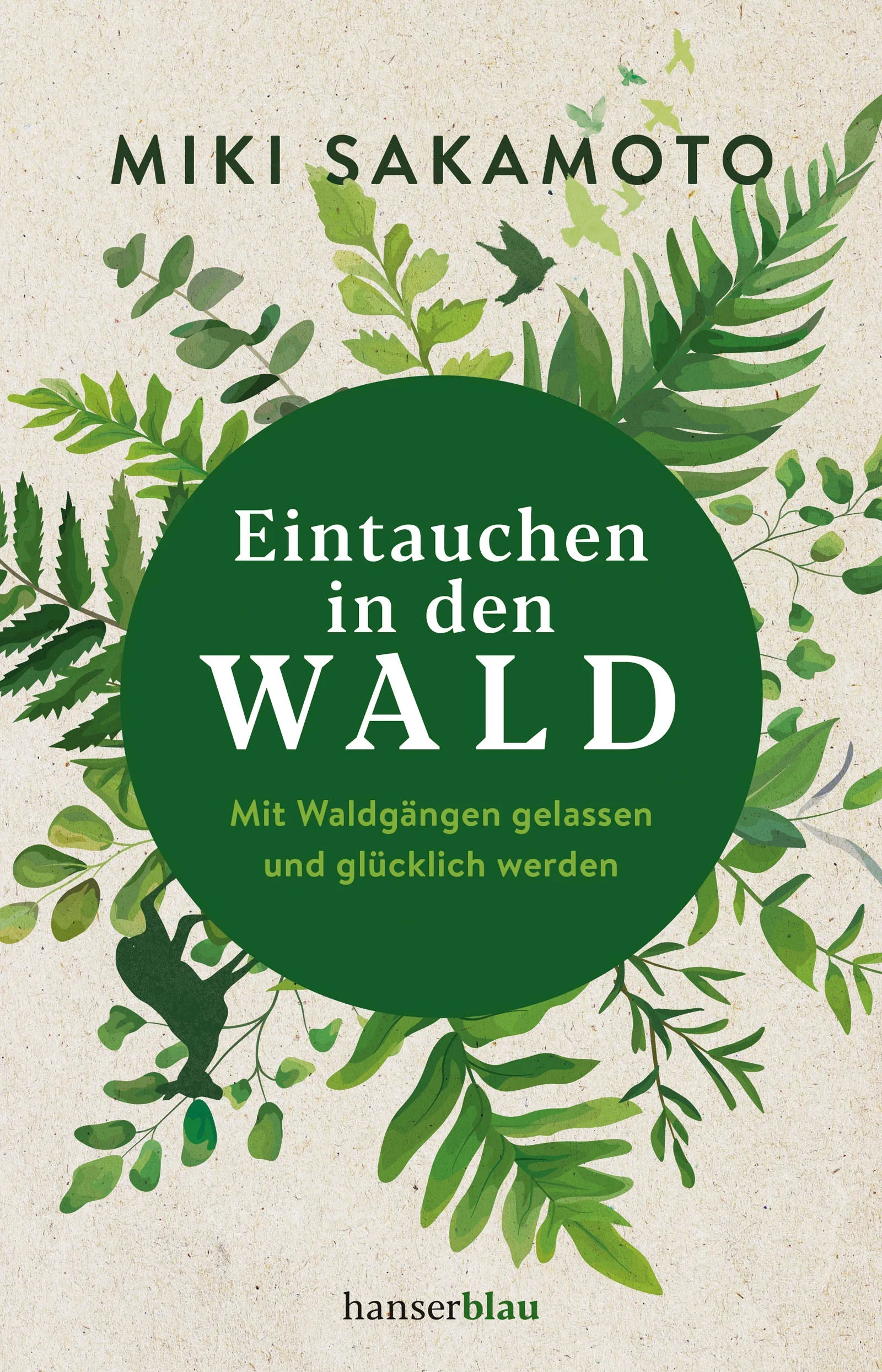 Buchcover von 'Eintauchen in den Wald' - Paperback von Miki Sakamoto