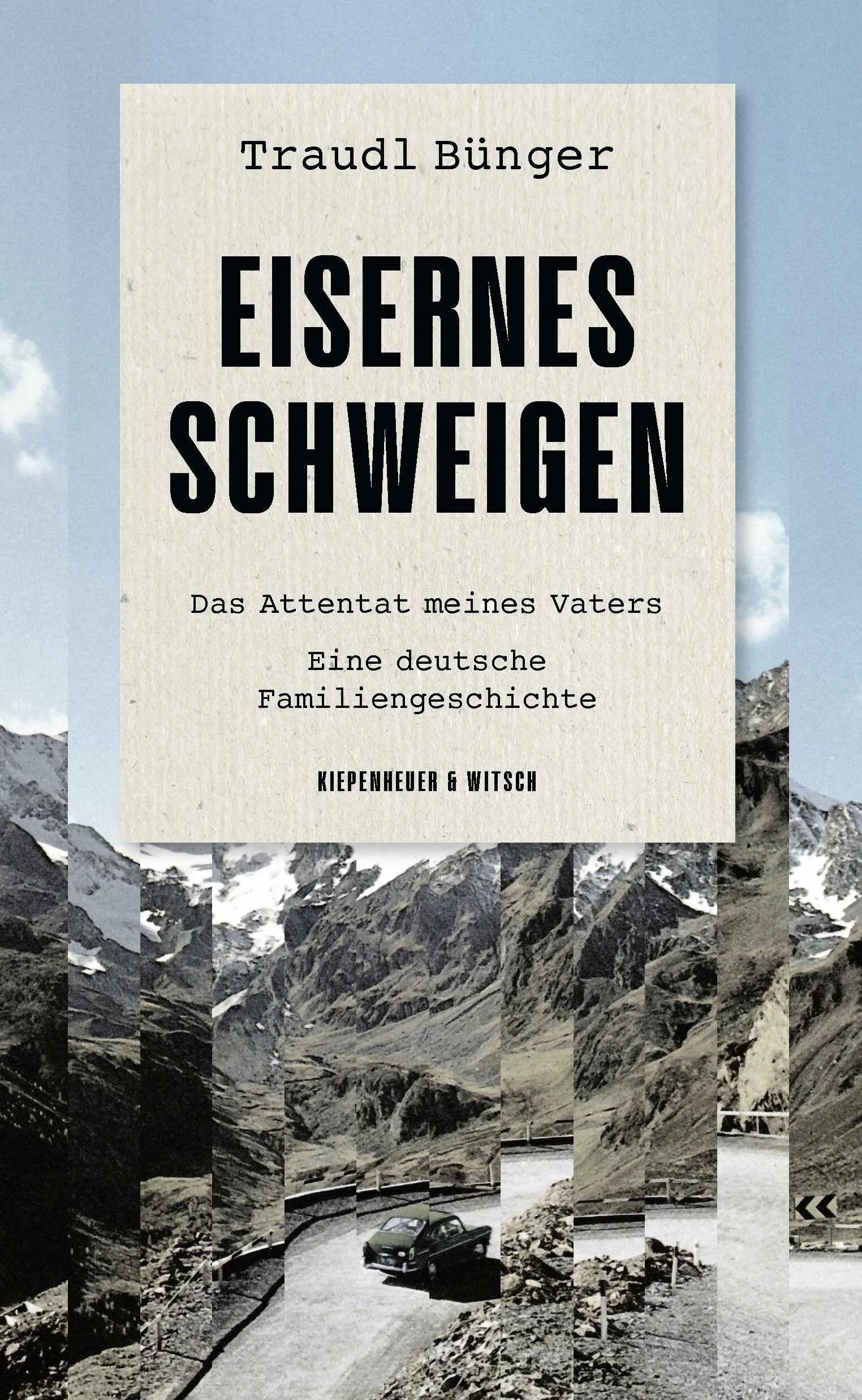 Buchcover von 'Eisernes Schweigen' - Gebundene Ausgabe von Traudl Bünger