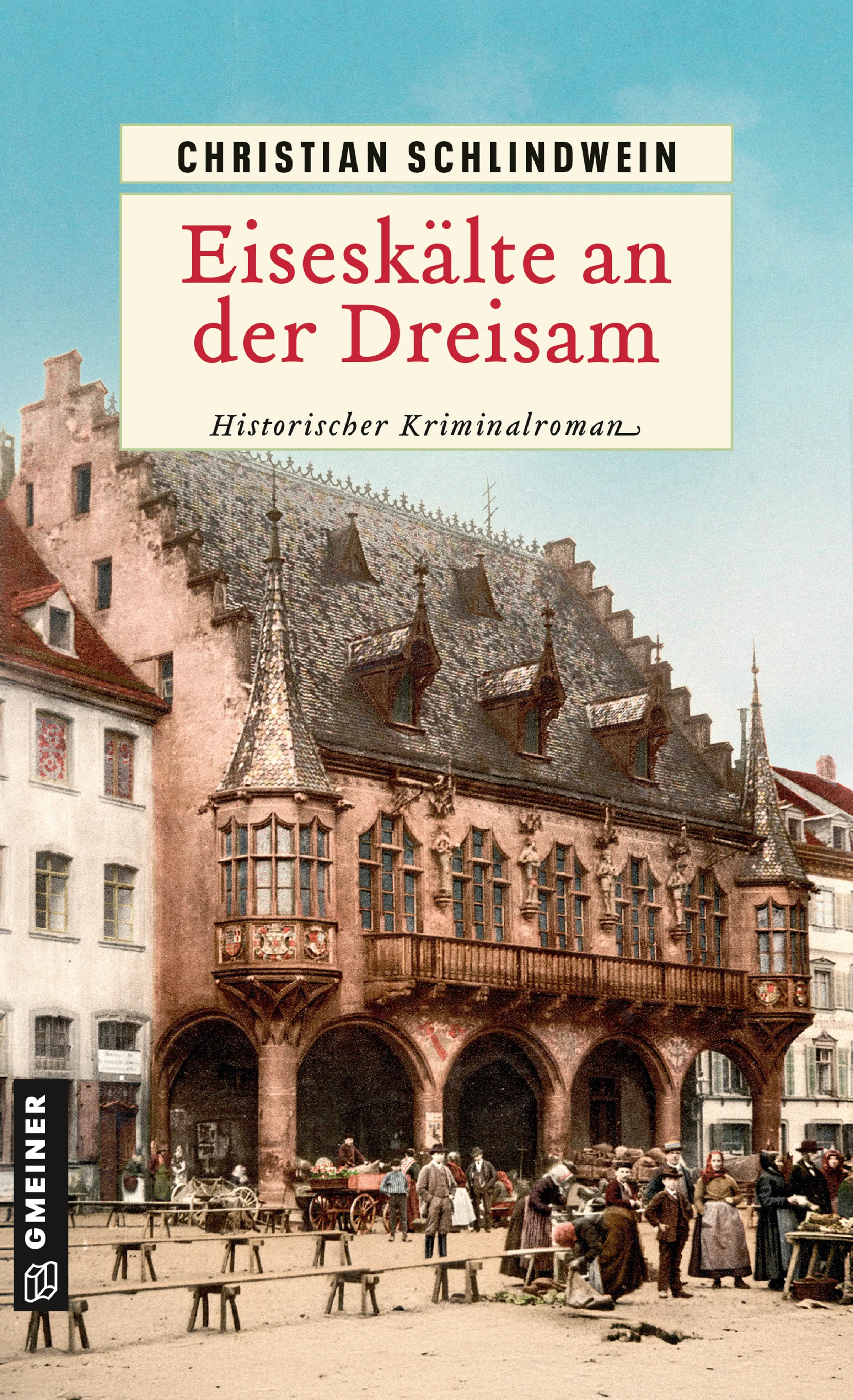 Cover: Eiseskälte an der Dreisam (E-Book) von Christian Schlindwein