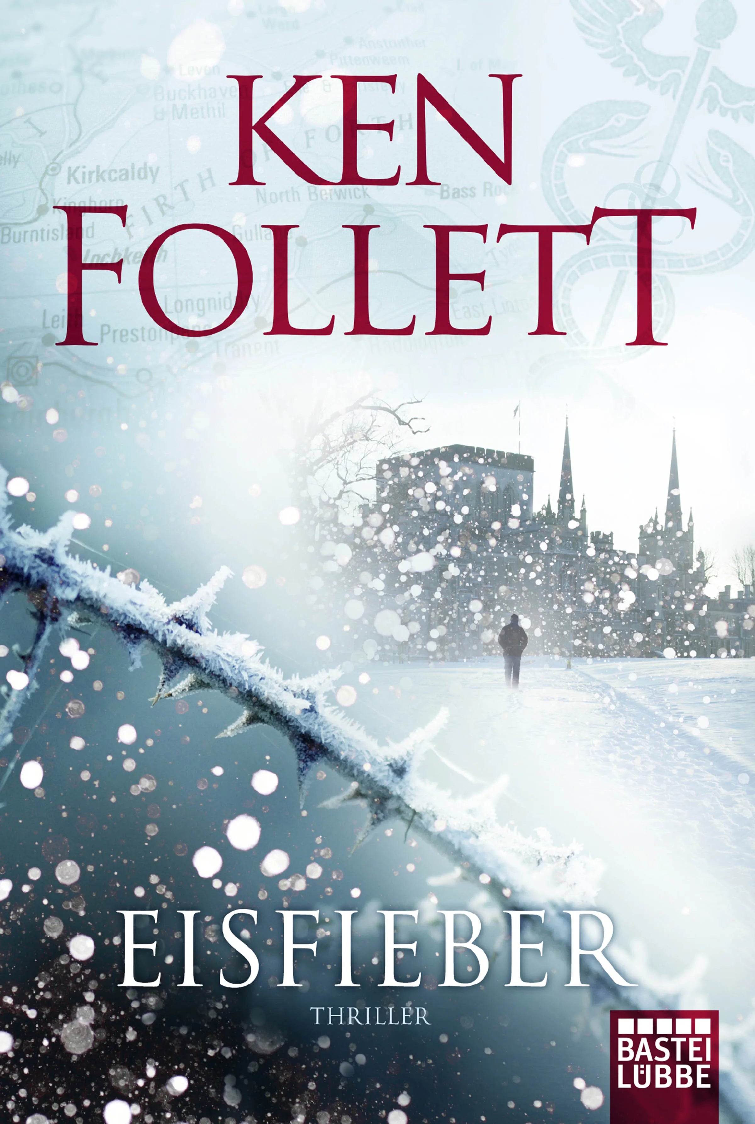 Buchcover von 'Eisfieber' - Taschenbuch von Ken Follett