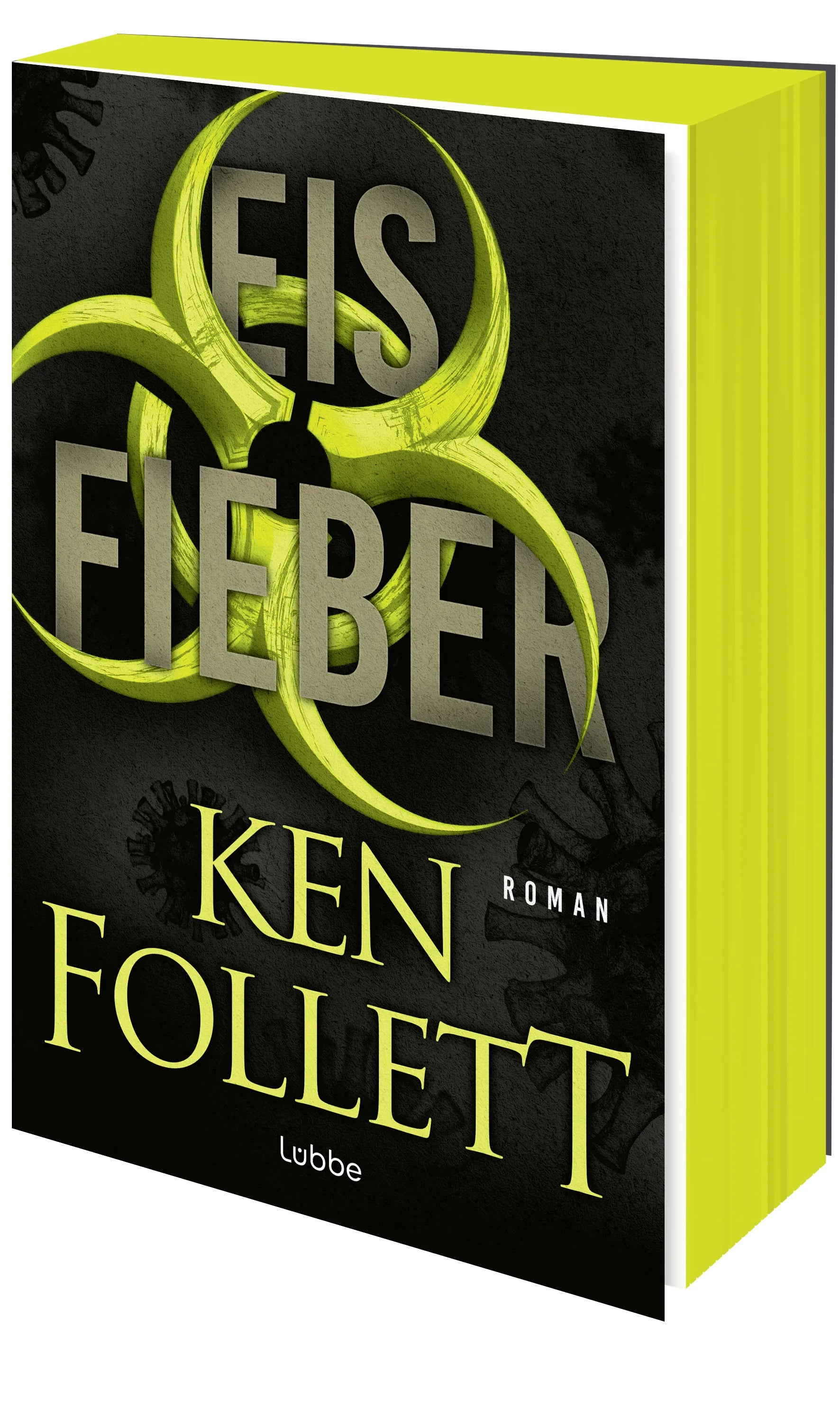 Buchcover von 'Eisfieber' - Taschenbuch von Ken Follett