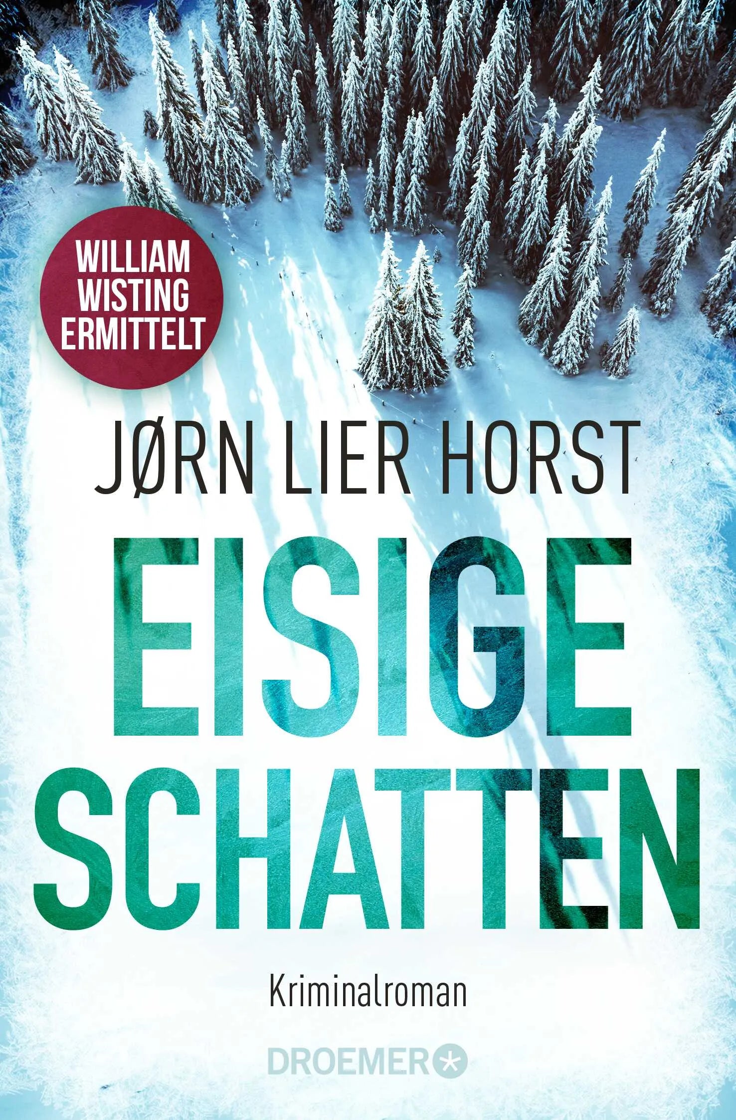 Buchcover von 'Eisige Schatten' - Taschenbuch von Jørn Lier Horst