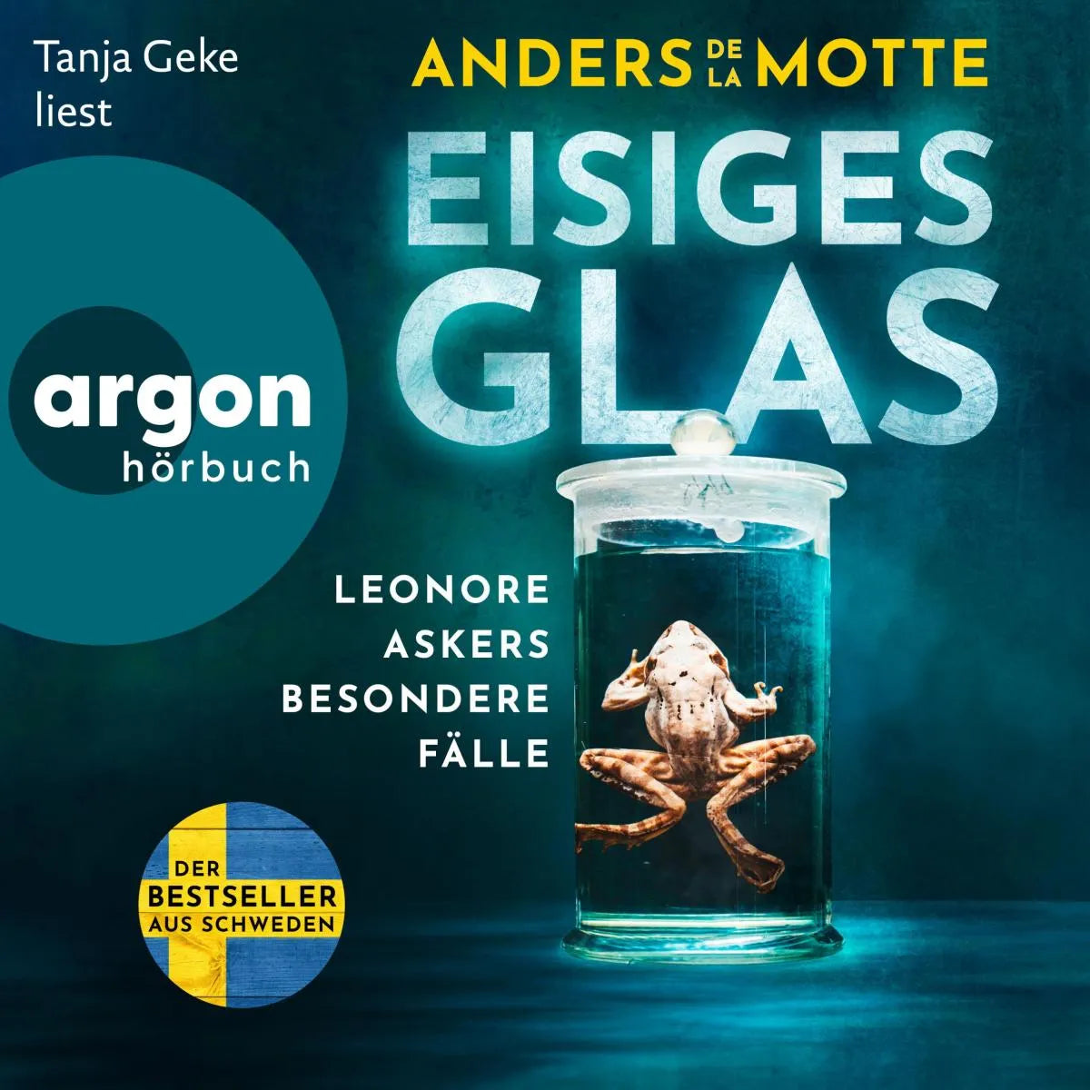 Cover: Eisiges Glas - Leonore Askers besondere Fälle (Hörbuch Download) von Anders de la Motte