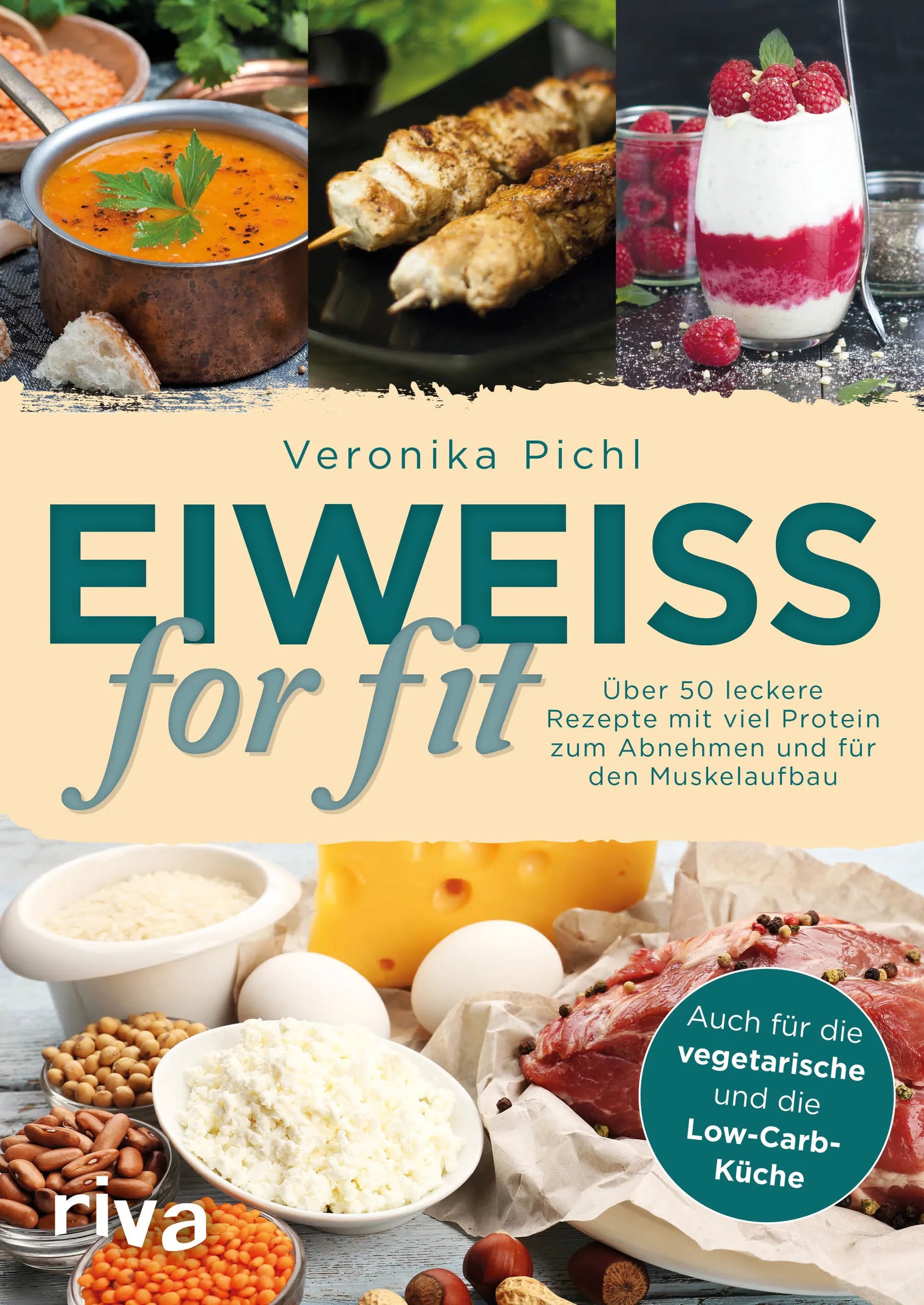 Buchcover von 'Eiweiß for fit' - Taschenbuch von Veronika Pichl