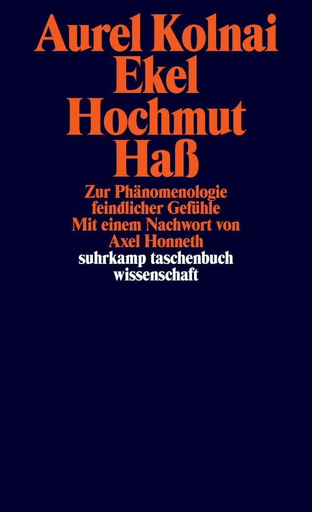 Buchcover von 'Ekel Hochmut Haß' - Taschenbuch von Aurel Kolnai