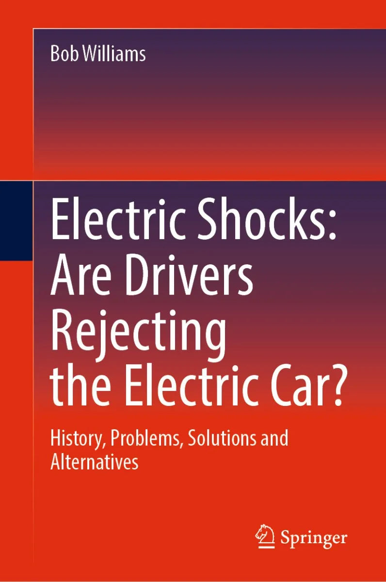 Cover: Electric Shocks: Are Drivers Rejecting the Electric Car? (E-Book) von Bob Williams
