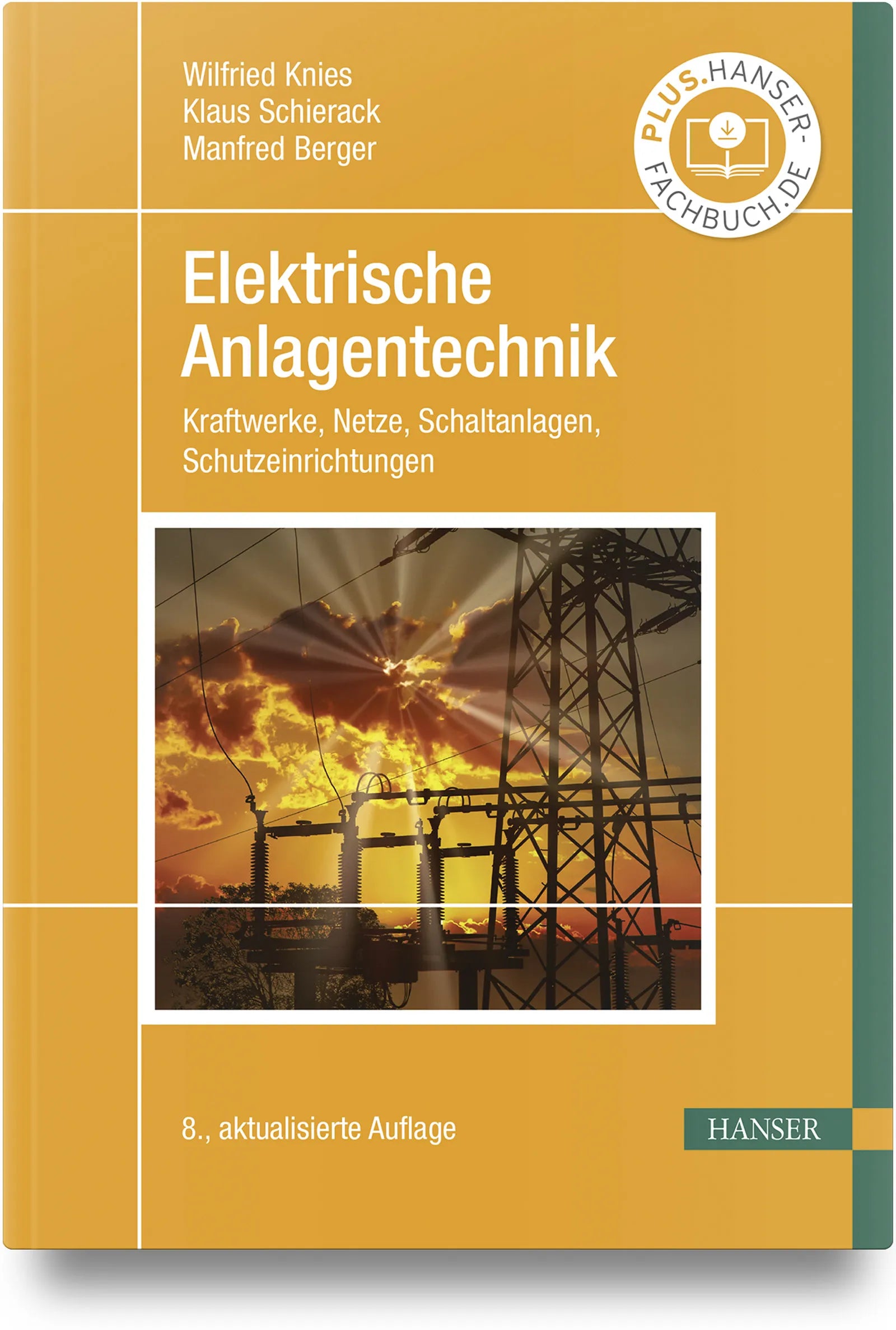Buchcover von 'Elektrische Anlagentechnik' - Gebundene Ausgabe von Wilfried Knies