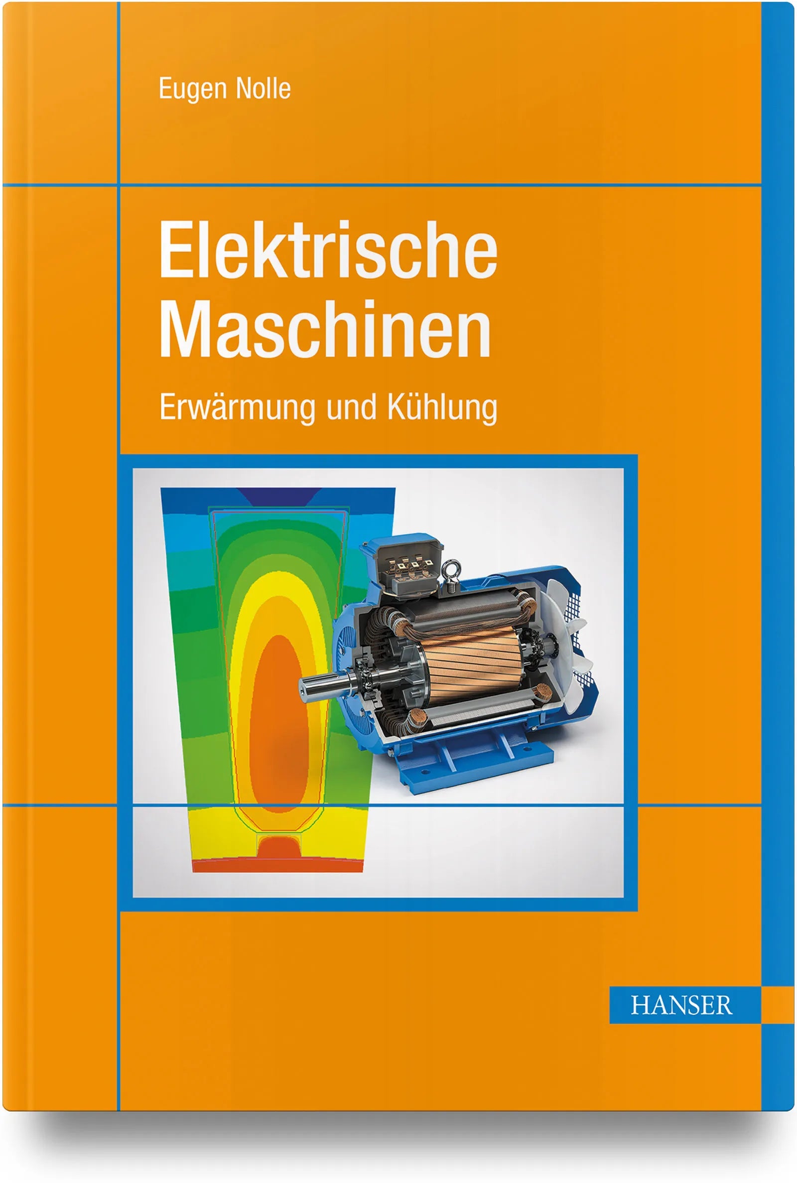 Buchcover von 'Elektrische Maschinen' - Gebundene Ausgabe von Eugen Nolle