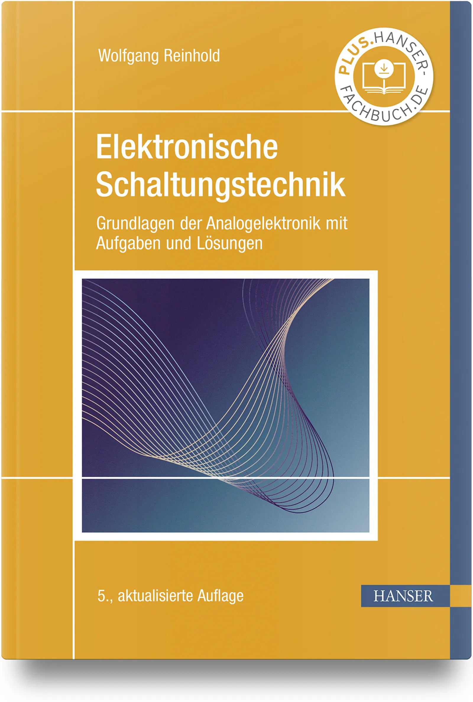 Cover: Elektronische Schaltungstechnik (Hardcover) von Wolfgang Reinhold