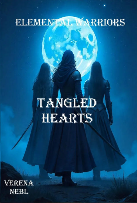 Elemental Warriors: Tangled Hearts