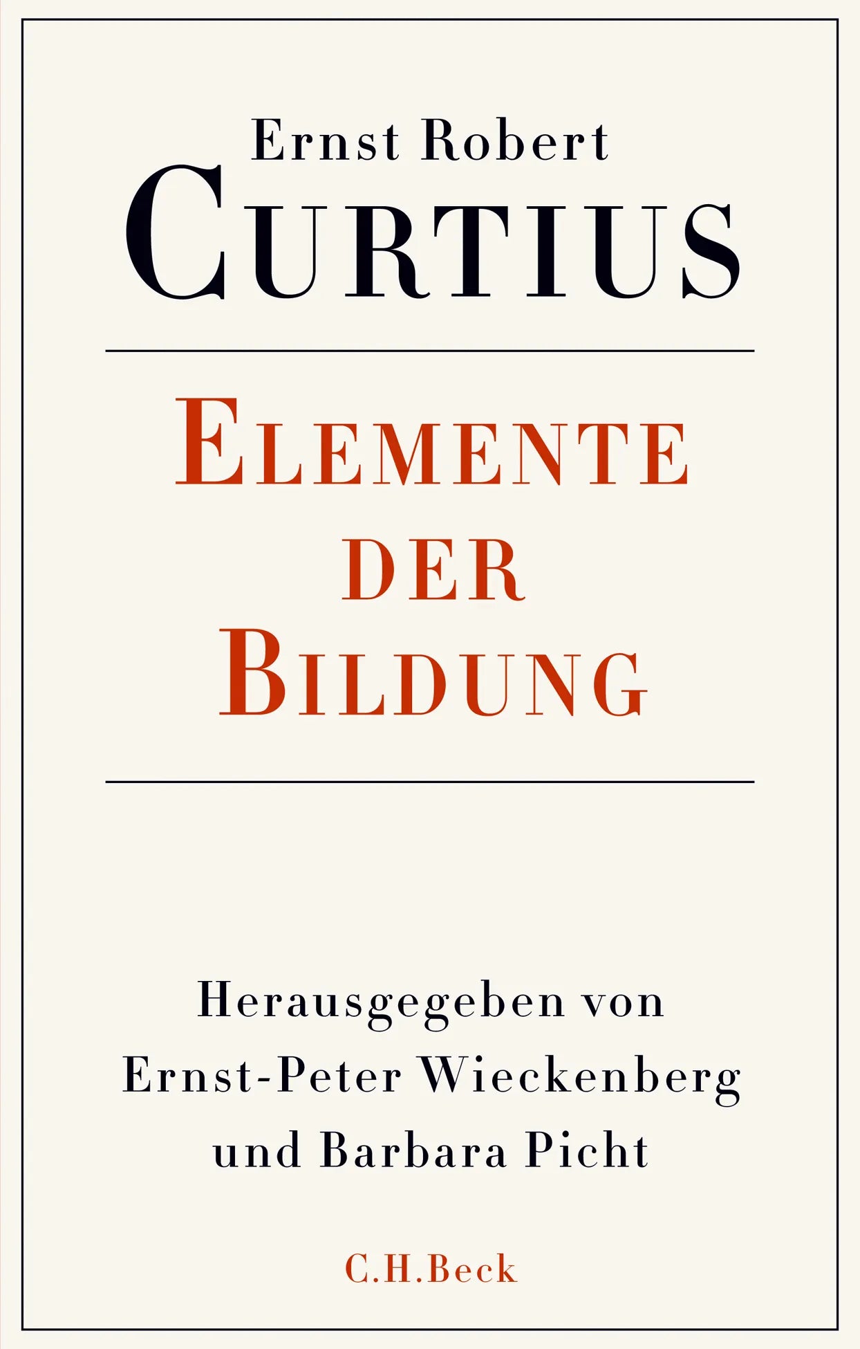 Buchcover von 'Elemente der Bildung' - Gebundene Ausgabe von Ernst Robert Curtius