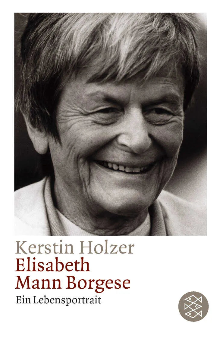 Buchcover von 'Elisabeth Mann Borgese' - Taschenbuch von Kerstin Holzer
