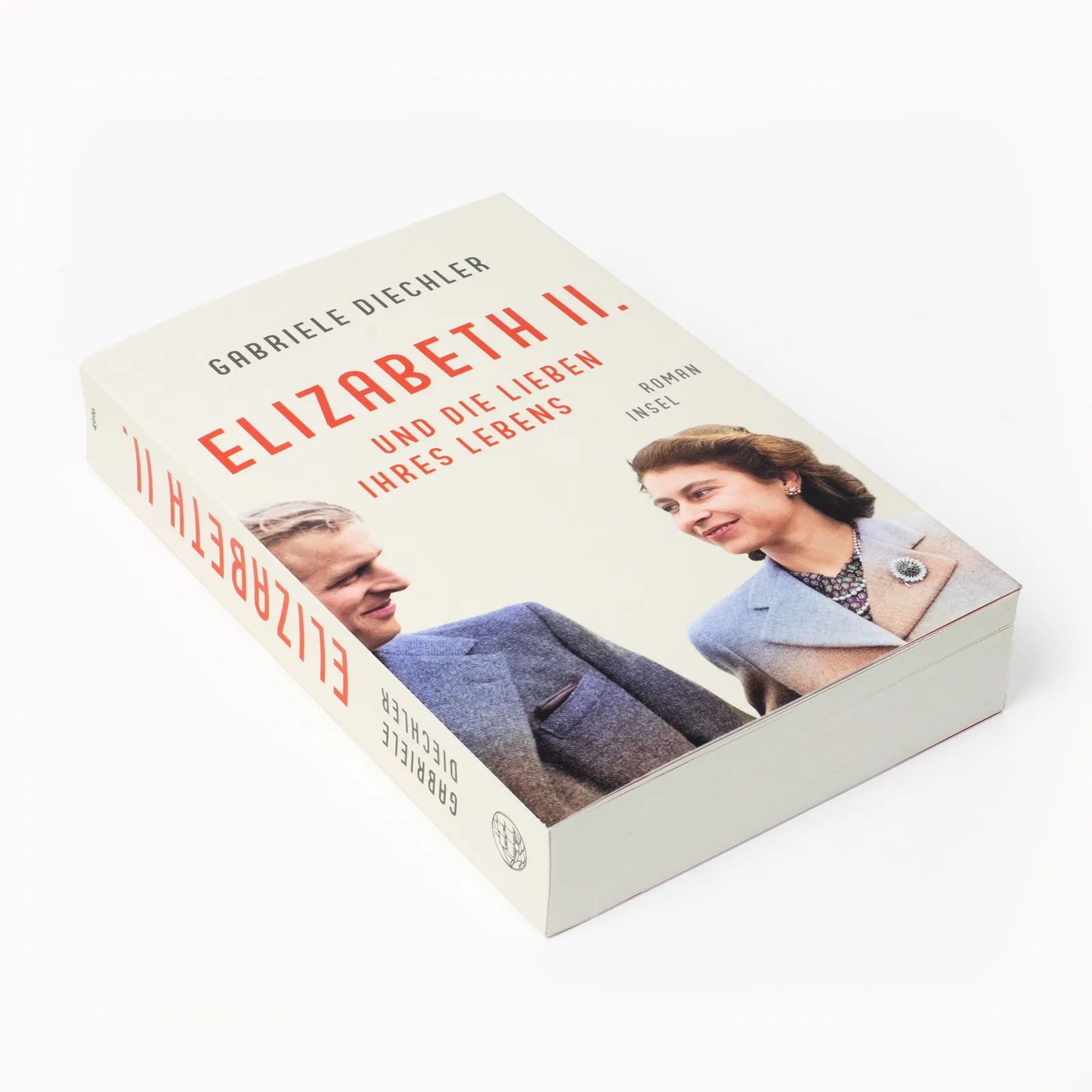 Produktansicht: Elizabeth II. und die Lieben ihres Lebens (Paperback)