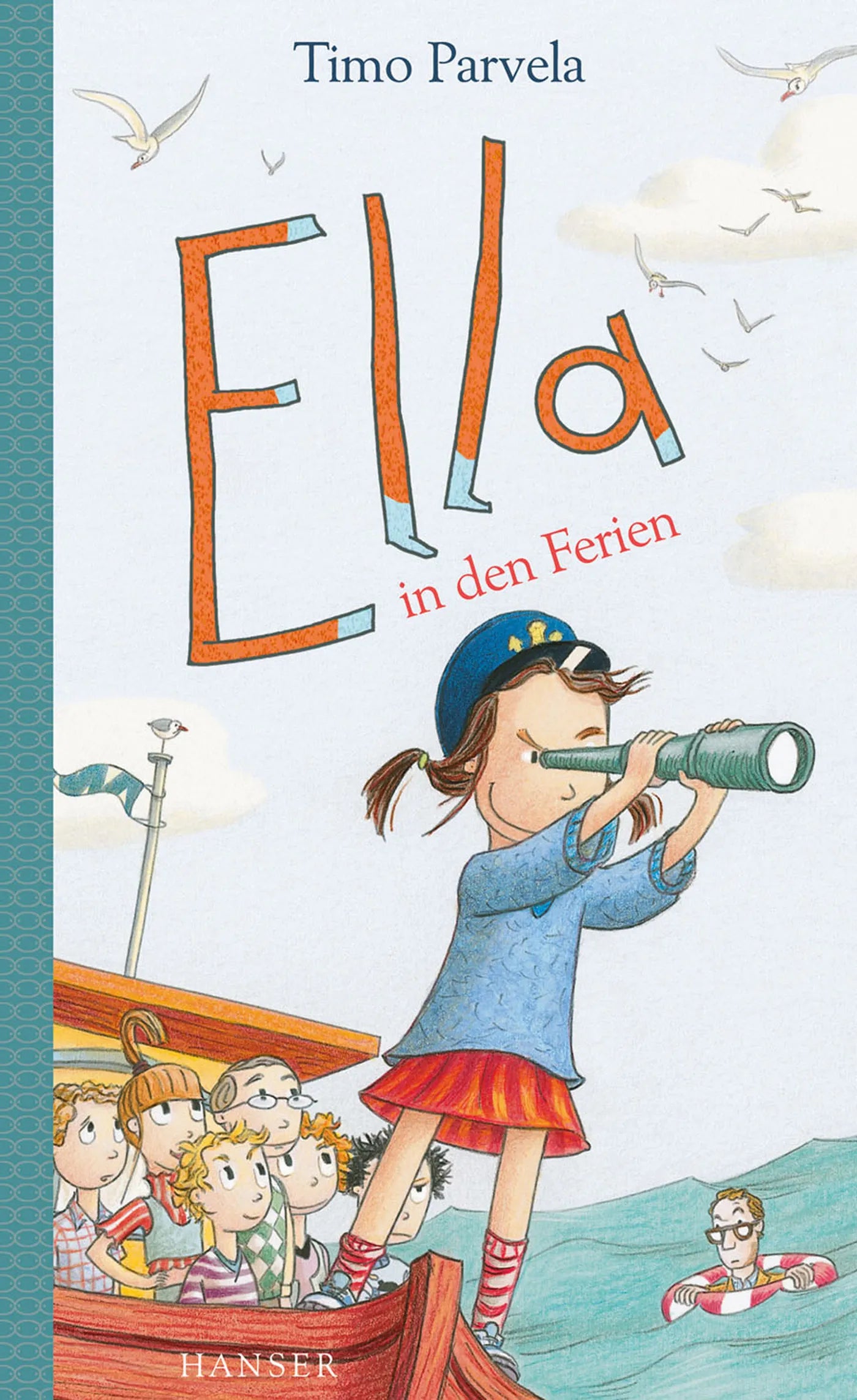 Buchcover von 'Ella in den Ferien' - Gebundene Ausgabe von Timo Parvela