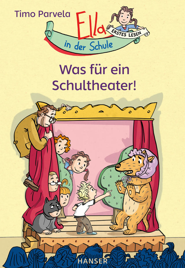 Buchcover von 'Ella in der Schule - Was für ein Schultheater!' - Gebundene Ausgabe von Timo Parvela