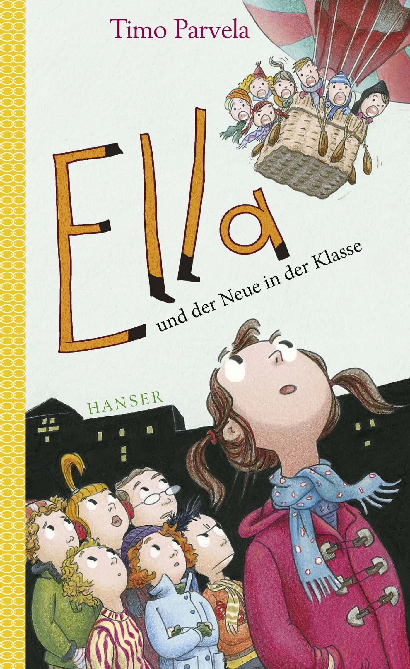 Buchcover von 'Ella und der Neue in der Klasse' - Gebundene Ausgabe von Timo Parvela