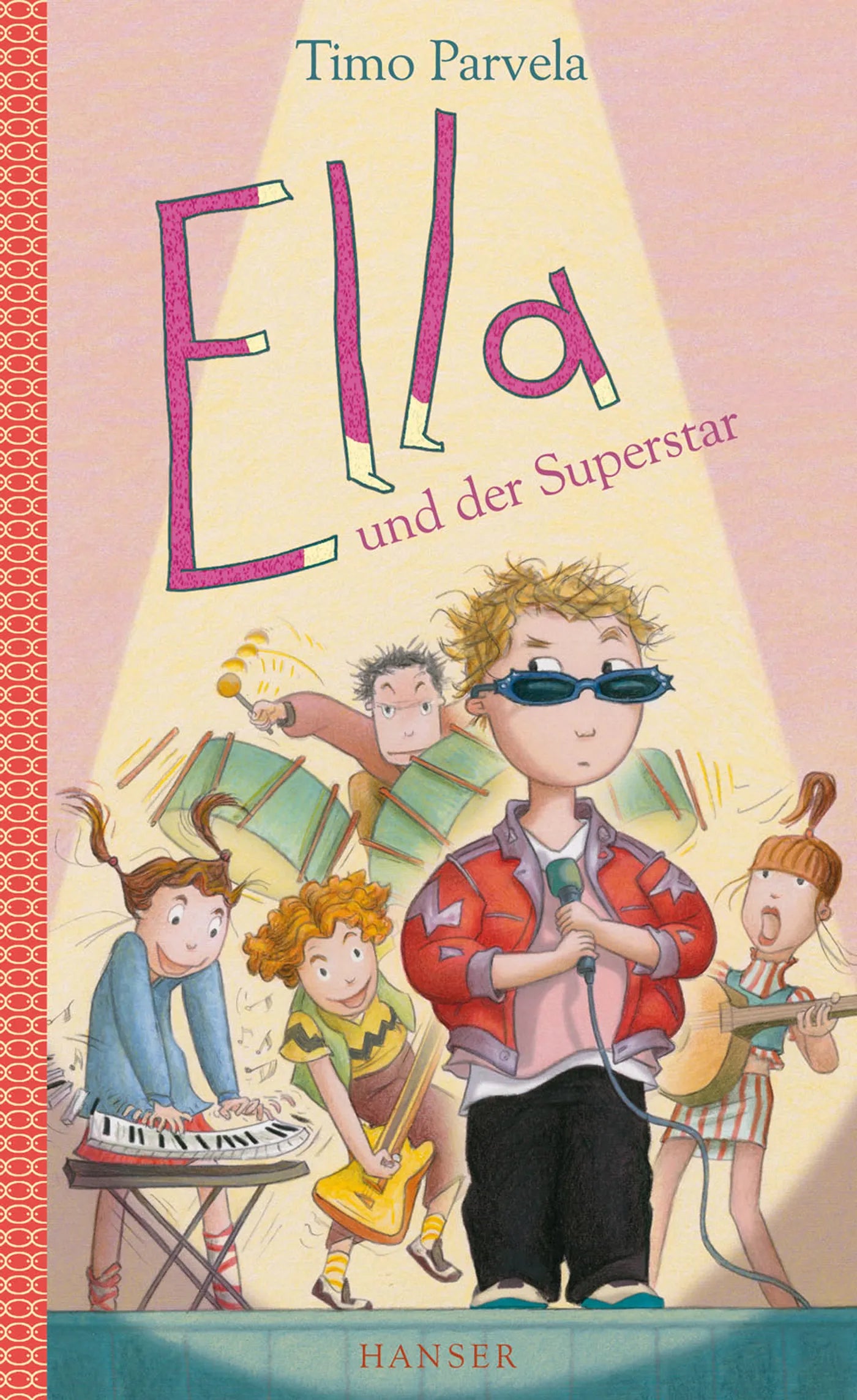 Buchcover von 'Ella und der Superstar' - Gebundene Ausgabe von Timo Parvela