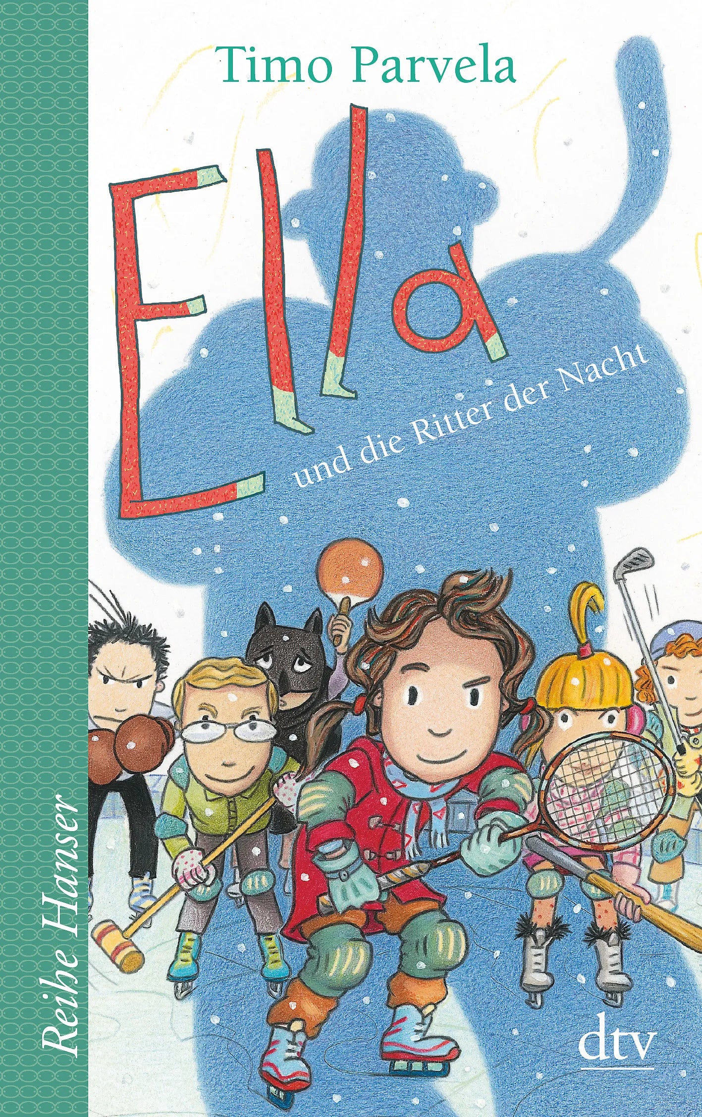 Buchcover von 'Ella und die Ritter der Nacht' - Taschenbuch von Timo Parvela