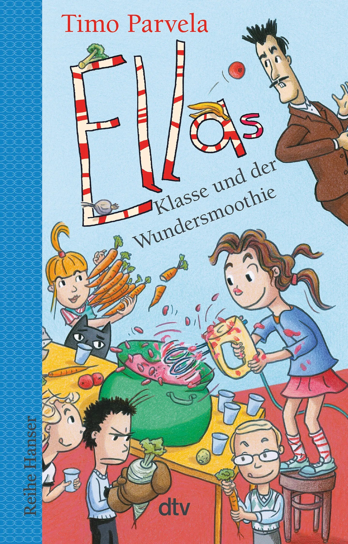 Buchcover von 'Ellas Klasse und der Wundersmoothie' - Taschenbuch von Timo Parvela