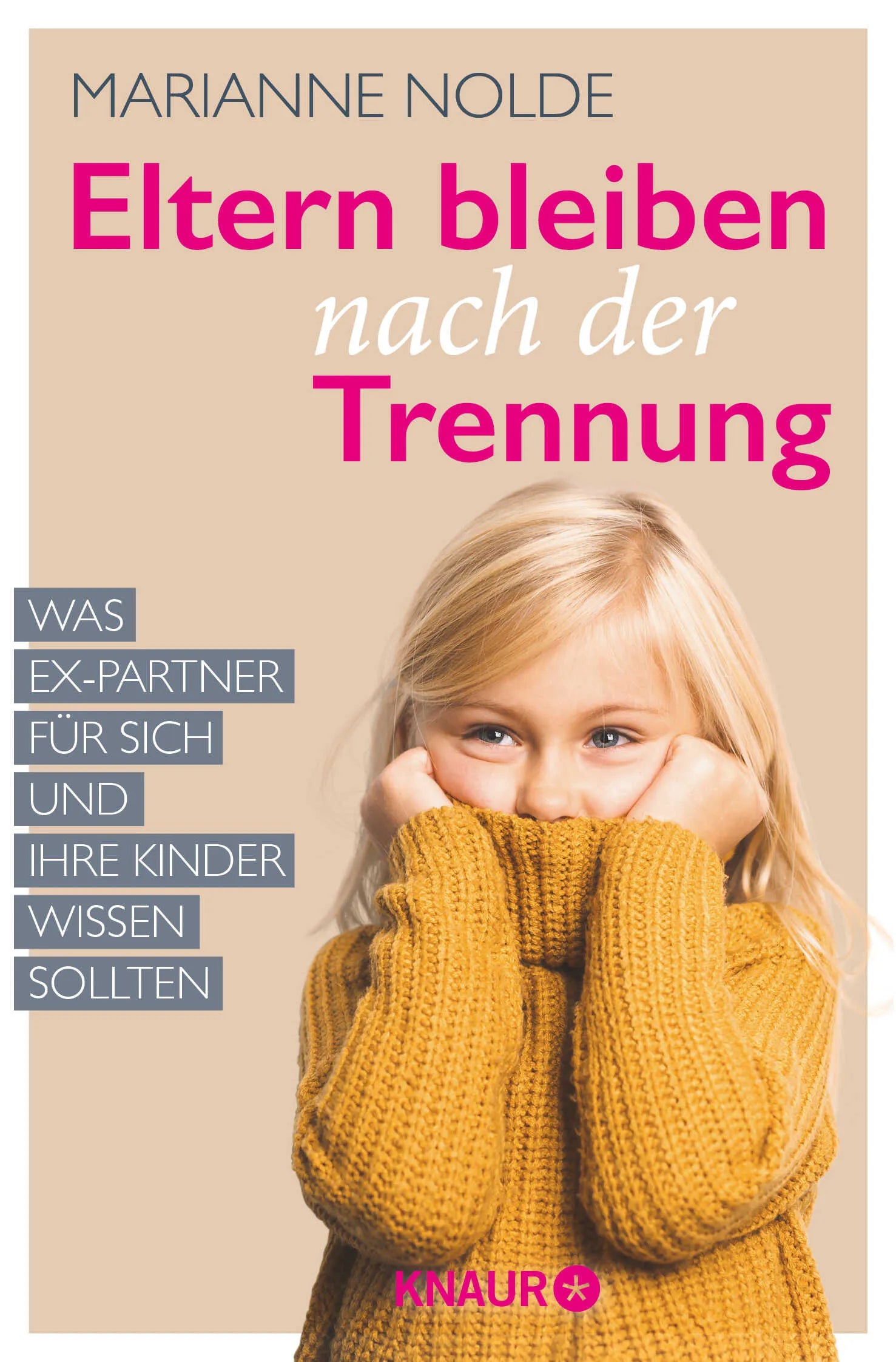 Buchcover von 'Eltern bleiben nach der Trennung' - Taschenbuch von Marianne Nolde