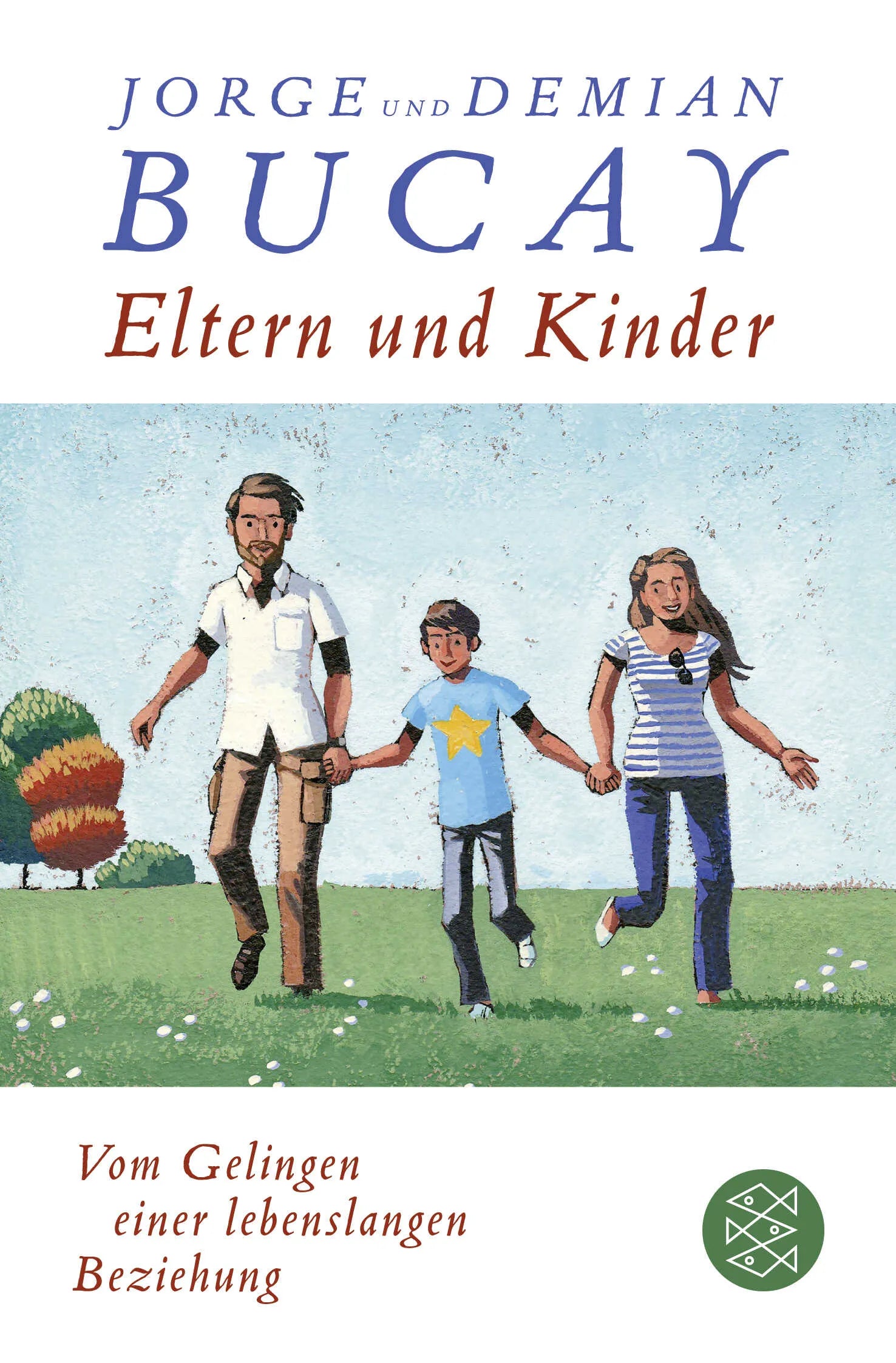 Buchcover von 'Eltern und Kinder' - Taschenbuch von Jorge Bucay