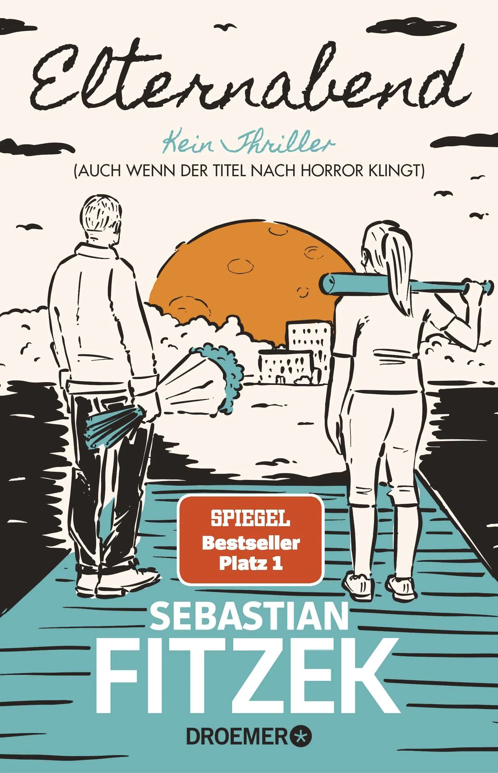 Buchcover von 'Elternabend' - Paperback von Sebastian Fitzek