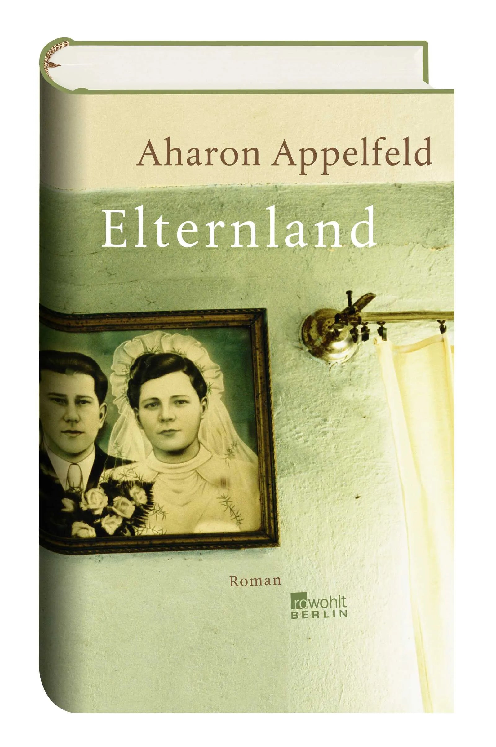 Buchcover von 'Elternland' - Gebundene Ausgabe von Aharon Appelfeld