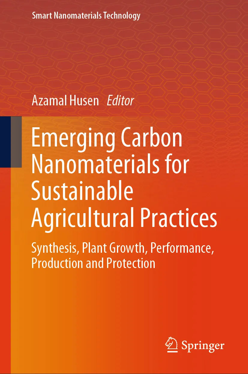Cover: Emerging Carbon Nanomaterials for Sustainable Agricultural Practices (E-Book)