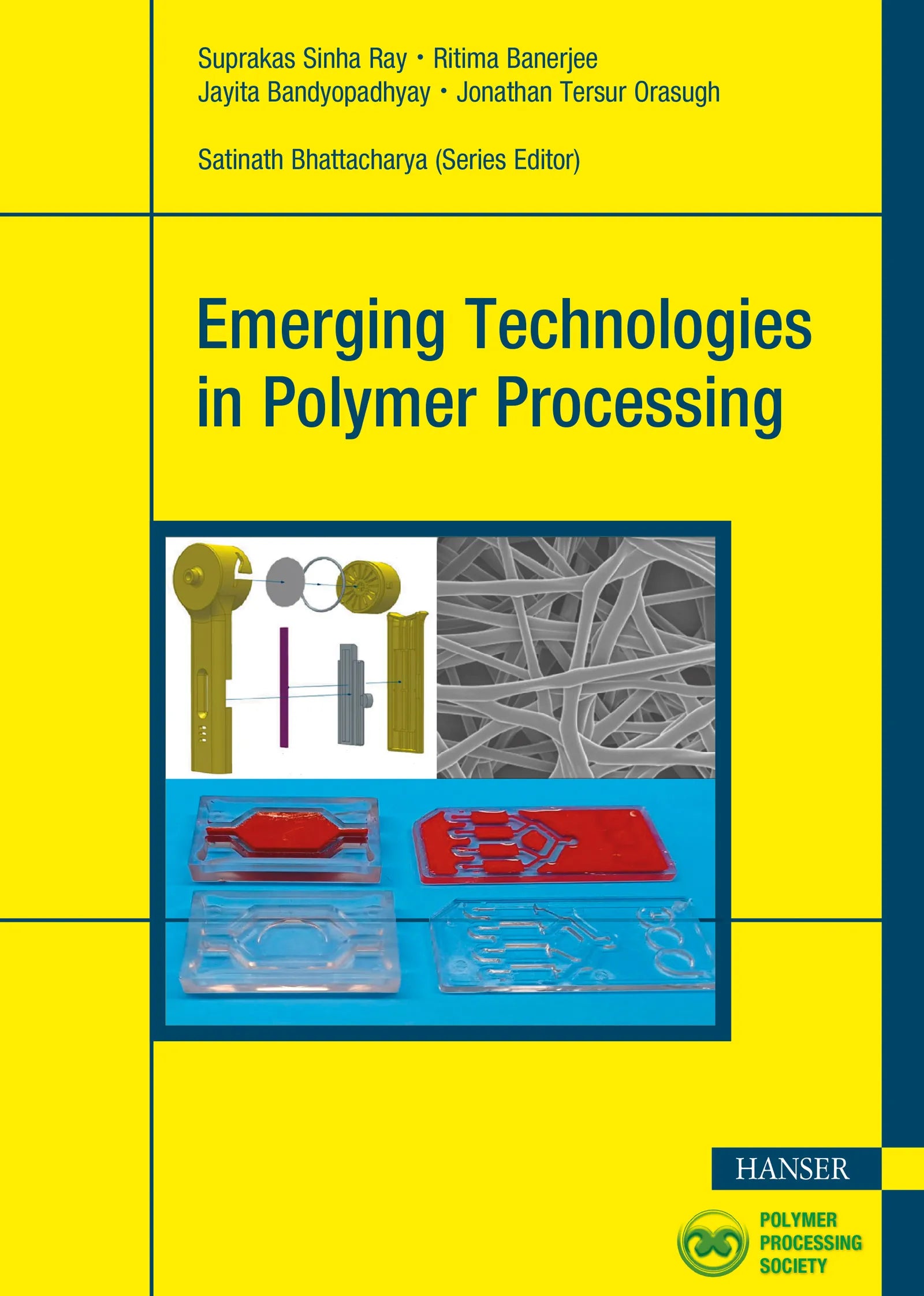 Cover: Emerging Technologies in Polymer Processing (E-Book) von Suprakas Sinha Ray