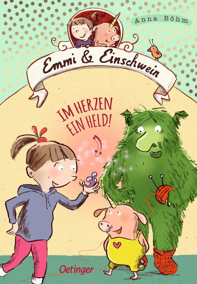 Buchcover von 'Emmi & Einschwein 2. Im Herzen ein Held!' - Gebundene Ausgabe von Anna Böhm